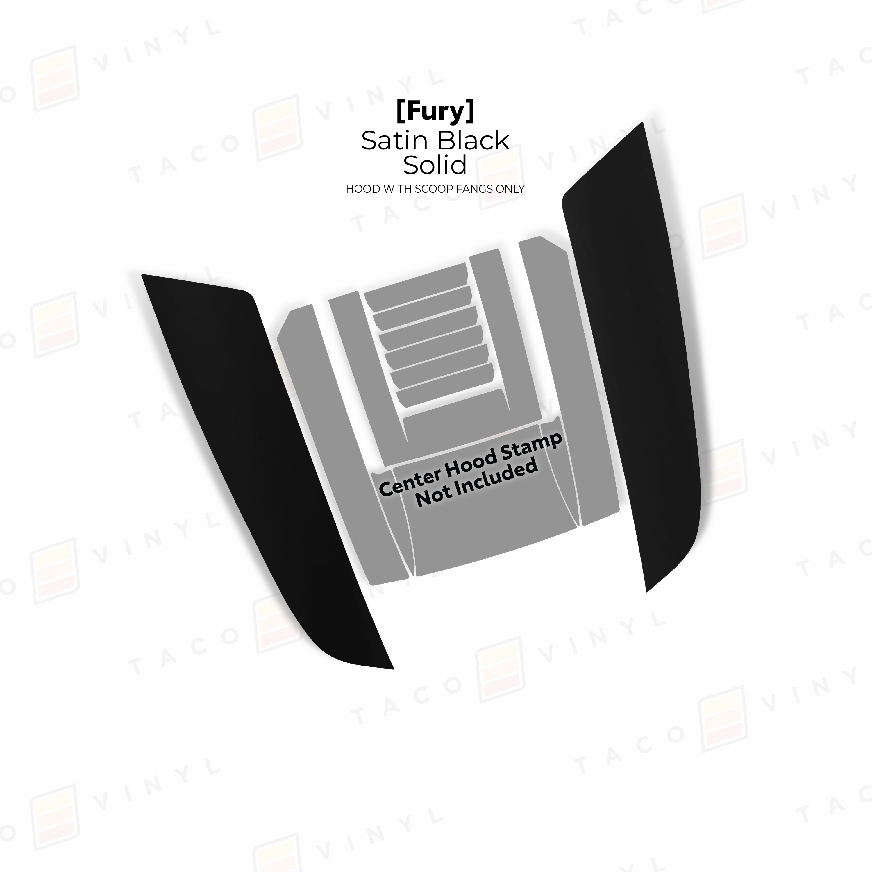 Taco Vinyl Hood Stamp Satin Black Solid / Fangs Only 2024+ Tacoma/2025+ 4Runner Fury Hood Scoop Stamp