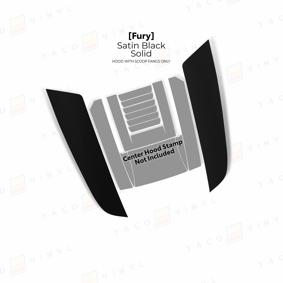Taco Vinyl Hood Stamp Satin Black Solid / Fangs Only 2024+ Tacoma/2025+ 4Runner Fury Hood Scoop Stamp