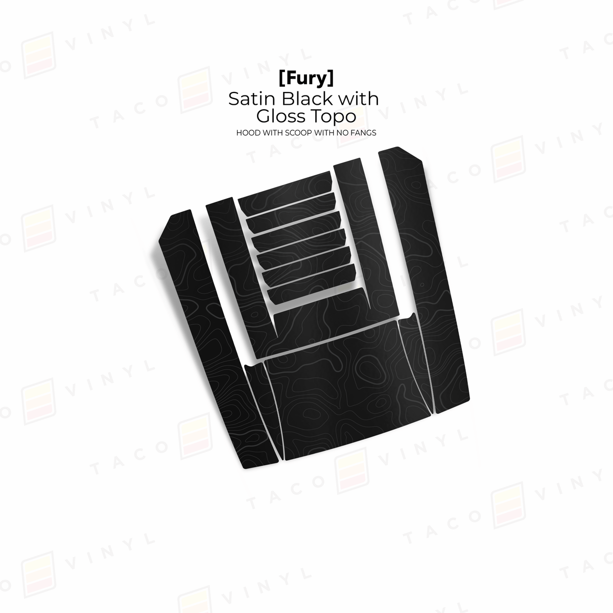 Taco Vinyl Hood Stamp Satin Black with Gloss Topo / Center Hood Only 2024+ Tacoma/2025+ 4Runner Fury Hood Scoop Stamp