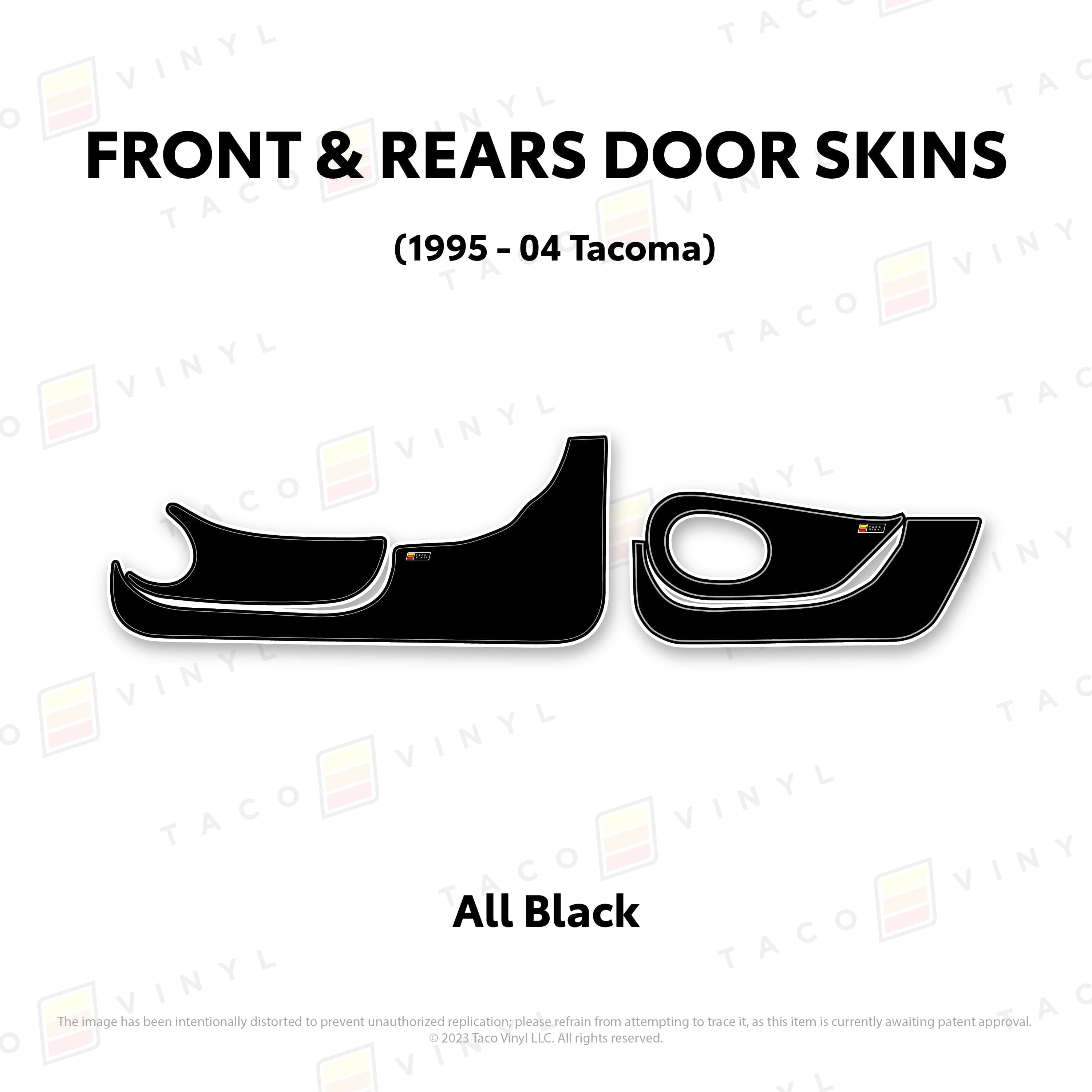 Taco Vinyl Protective Vinyl Front and Rears / All Black 1995-04 Tacoma Door Skins (Lower Section)