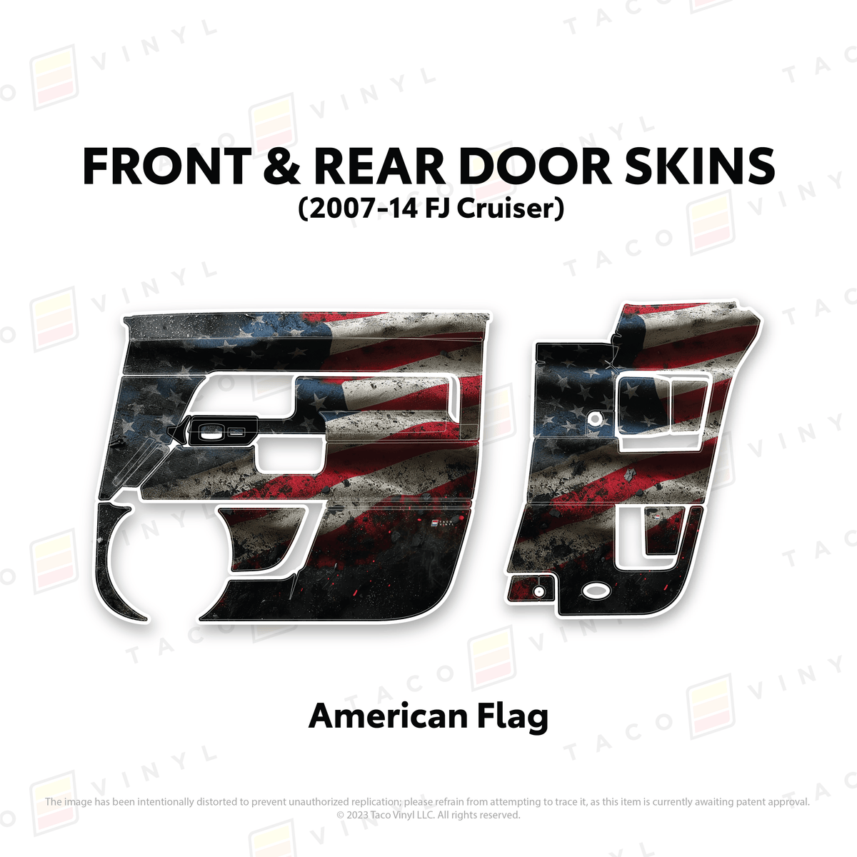 Taco Vinyl Protective Vinyl Front and Rears / American Flag FJ Cruiser Door Skins