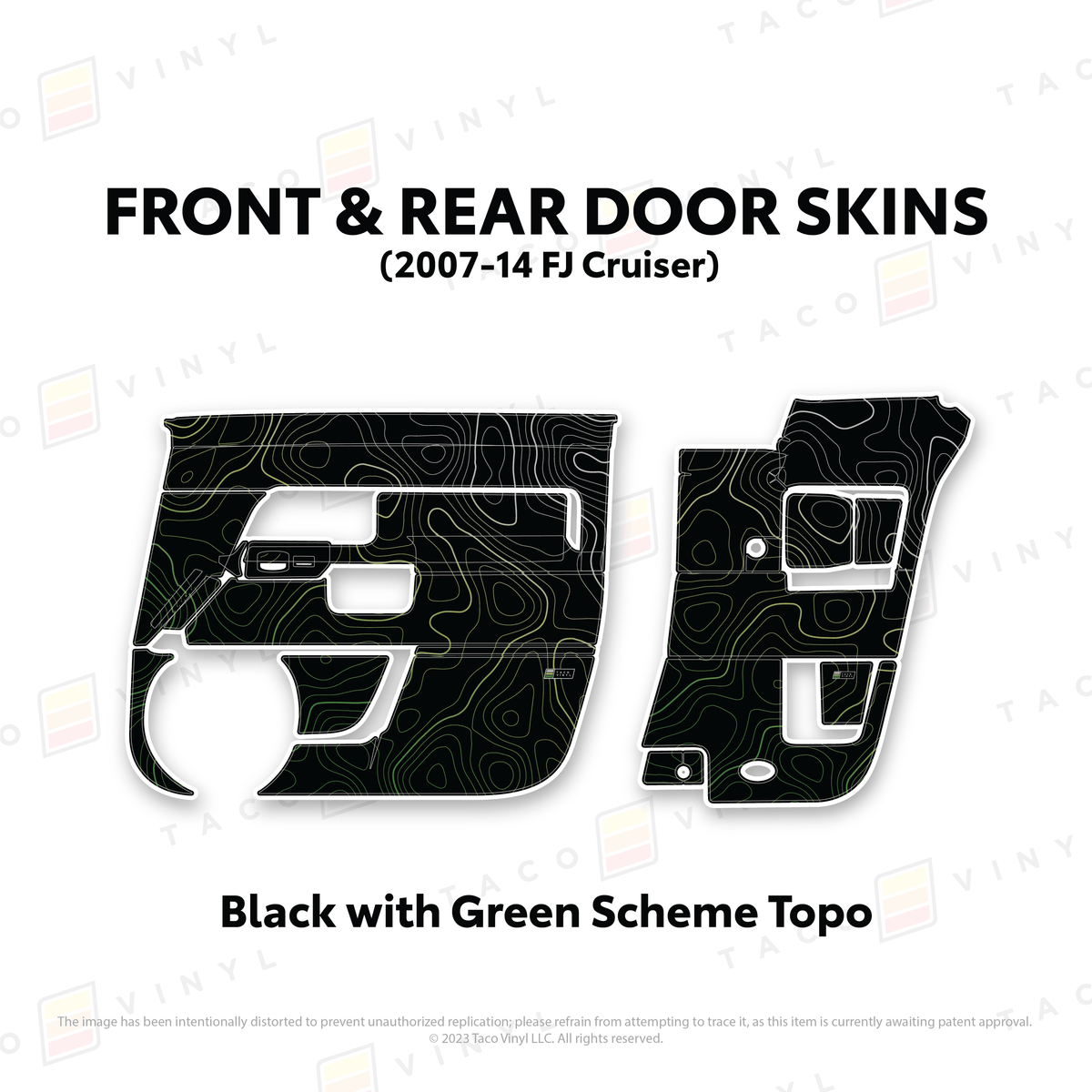 Taco Vinyl Protective Vinyl Front and Rears / Black w/ Green Scheme Topo FJ Cruiser Door Skins