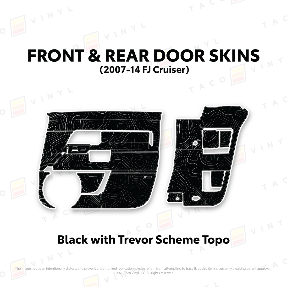 Taco Vinyl Protective Vinyl Front and Rears / Black w/ Trevor Scheme Topo FJ Cruiser Door Skins