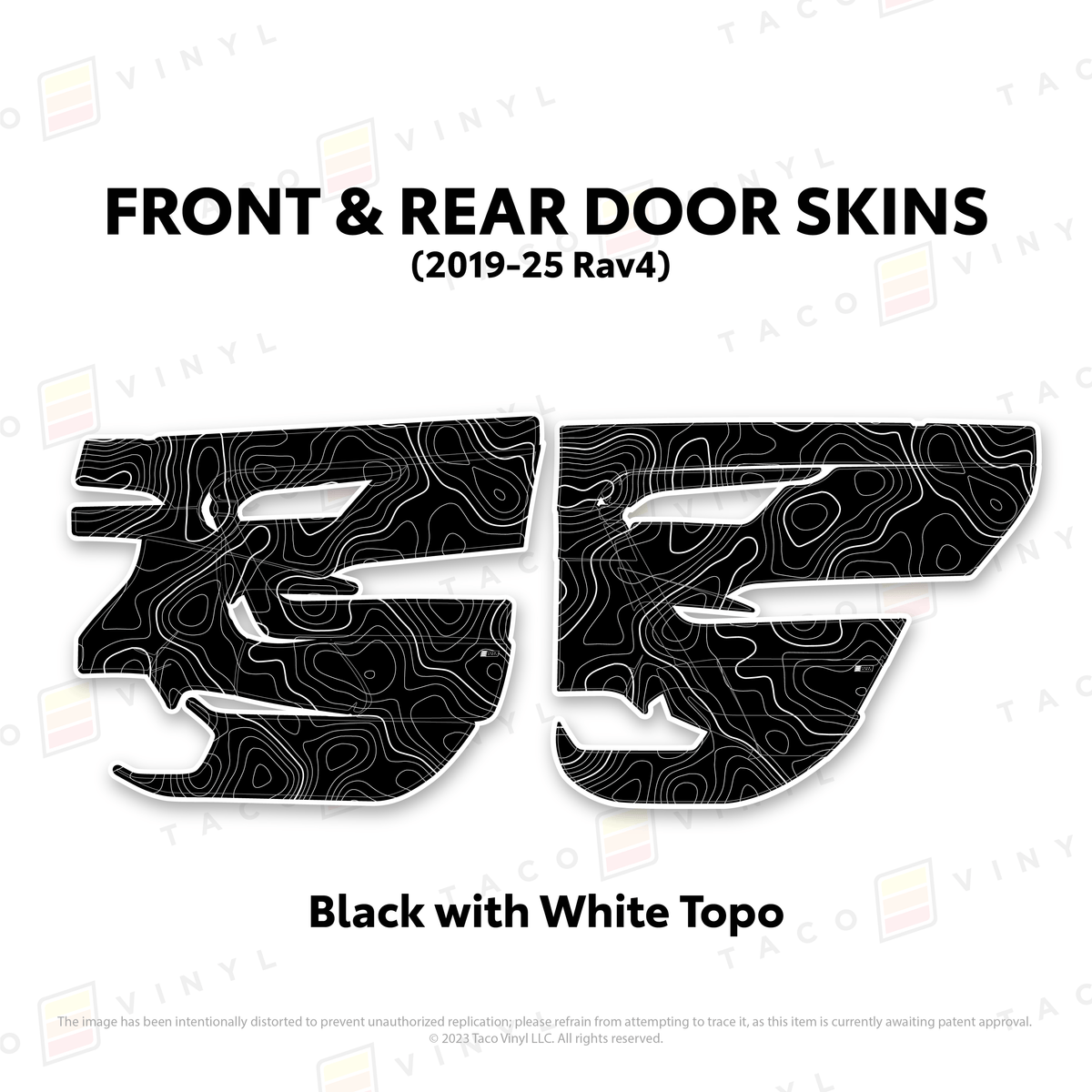 Taco Vinyl Protective Vinyl Front and Rears / Black w/White Topo 2019-25 Rav4 Door Skins