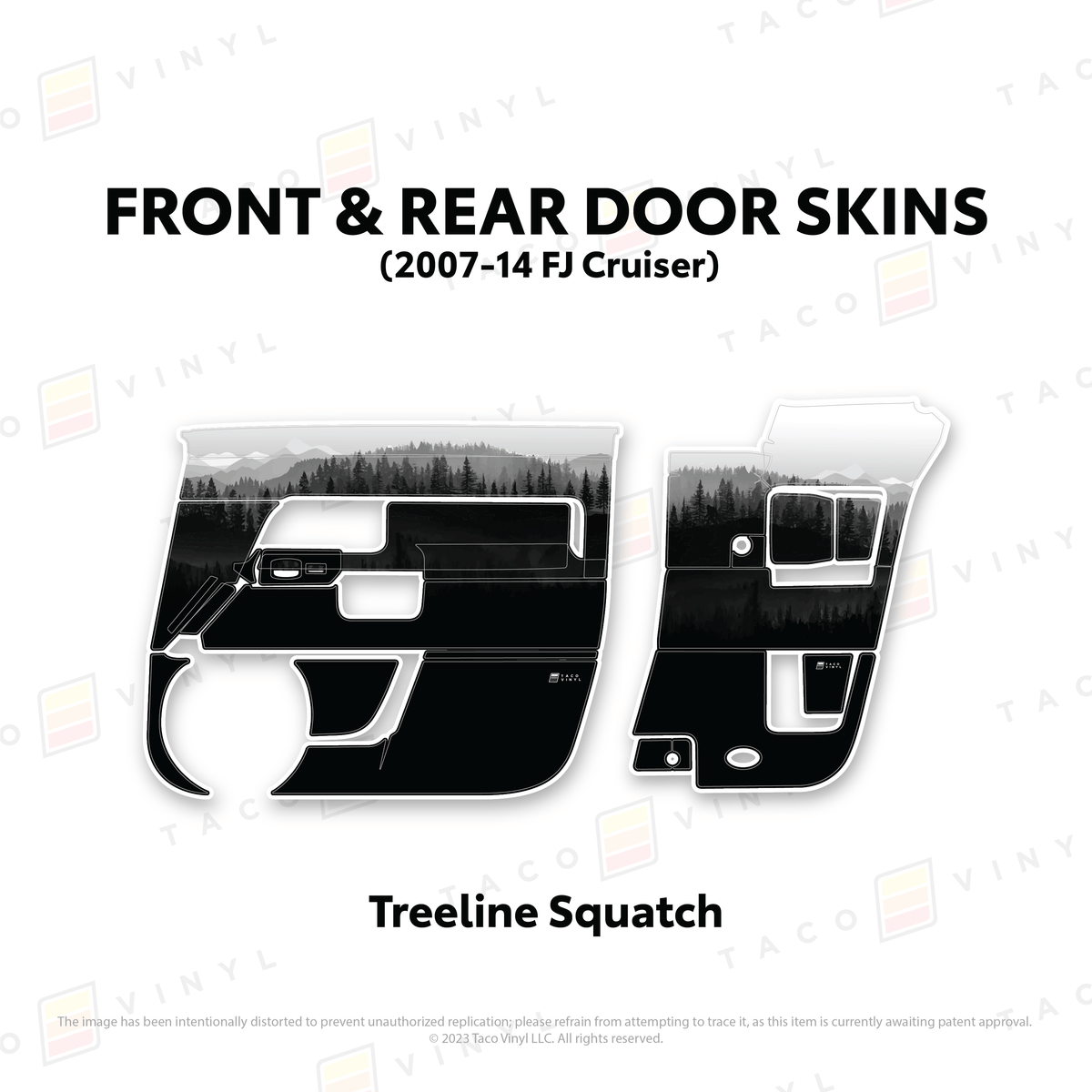 Taco Vinyl Protective Vinyl Front and Rears / Treeline Sasquatch FJ Cruiser Door Skins