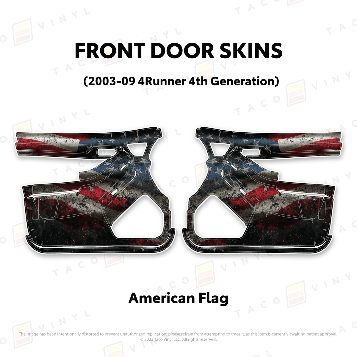 Taco Vinyl Protective Vinyl Front Driver/Passenger / American Flag 2003-2009 4Runner Door Skins