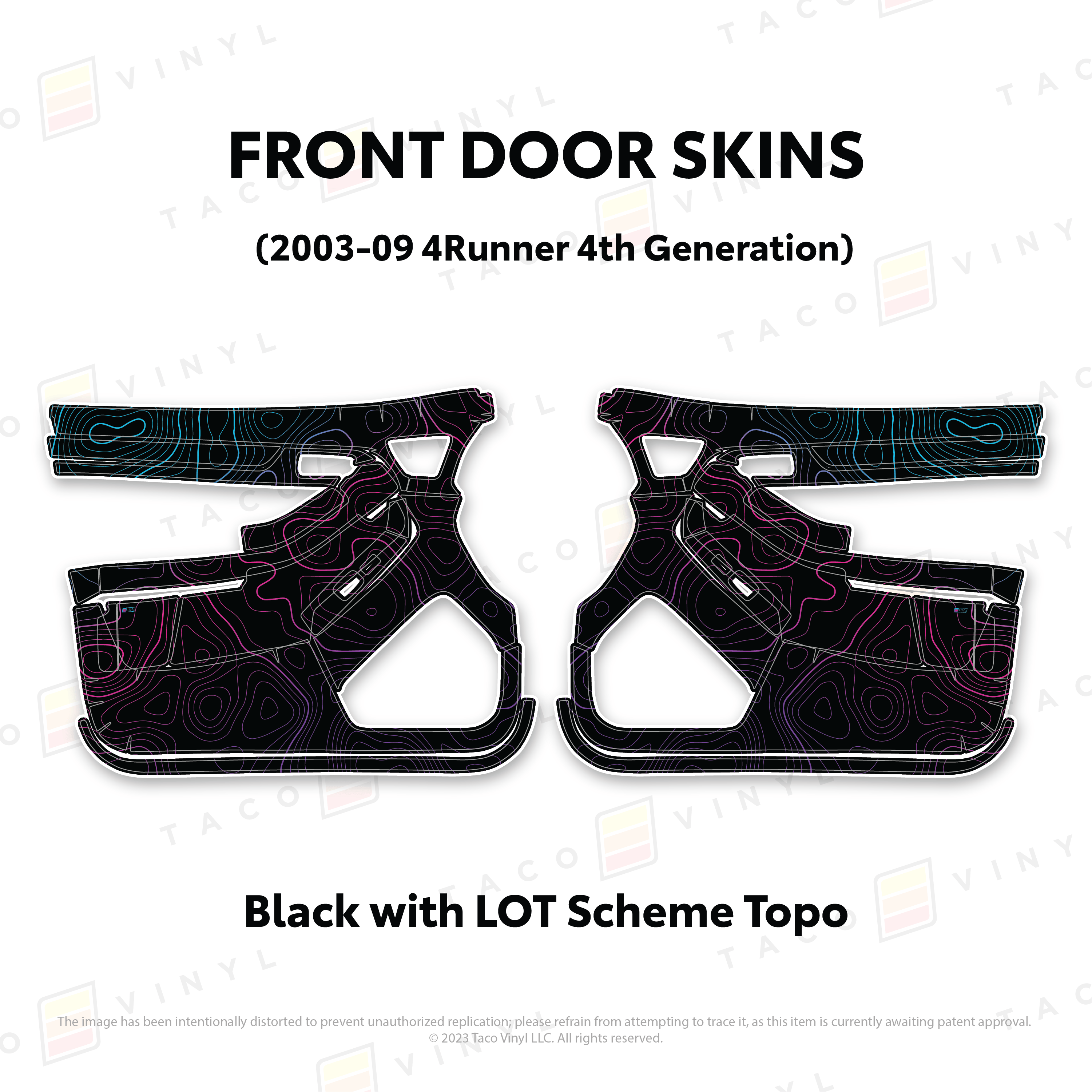 Taco Vinyl Protective Vinyl Front Driver/Passenger / Black w/LOT Scheme Topo 2003-2009 4Runner Door Skins