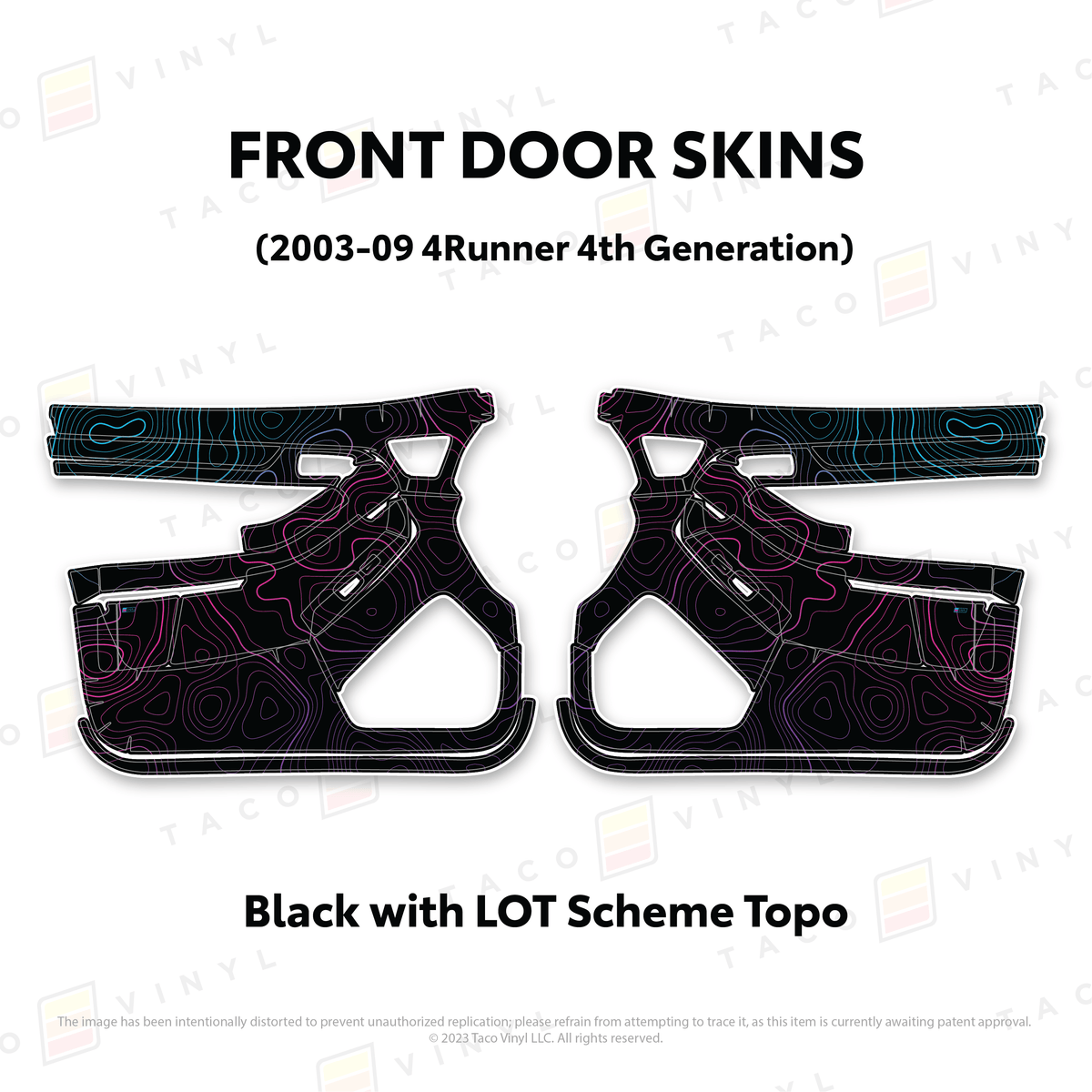 Taco Vinyl Protective Vinyl Front Driver/Passenger / Black w/LOT Scheme Topo 2003-2009 4Runner Door Skins