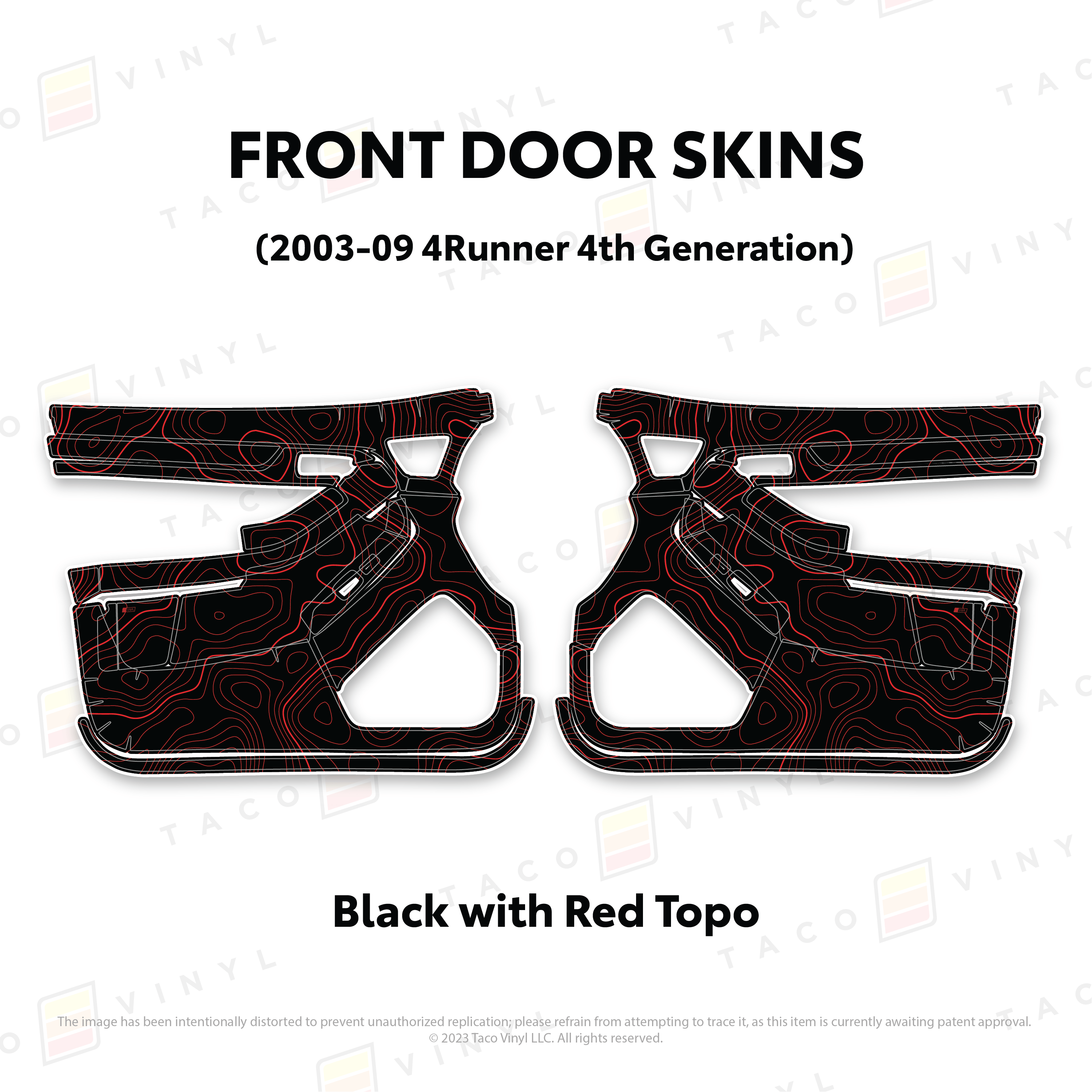 Taco Vinyl Protective Vinyl Front Driver/Passenger / Black w/Red Topo 2003-2009 4Runner Door Skins