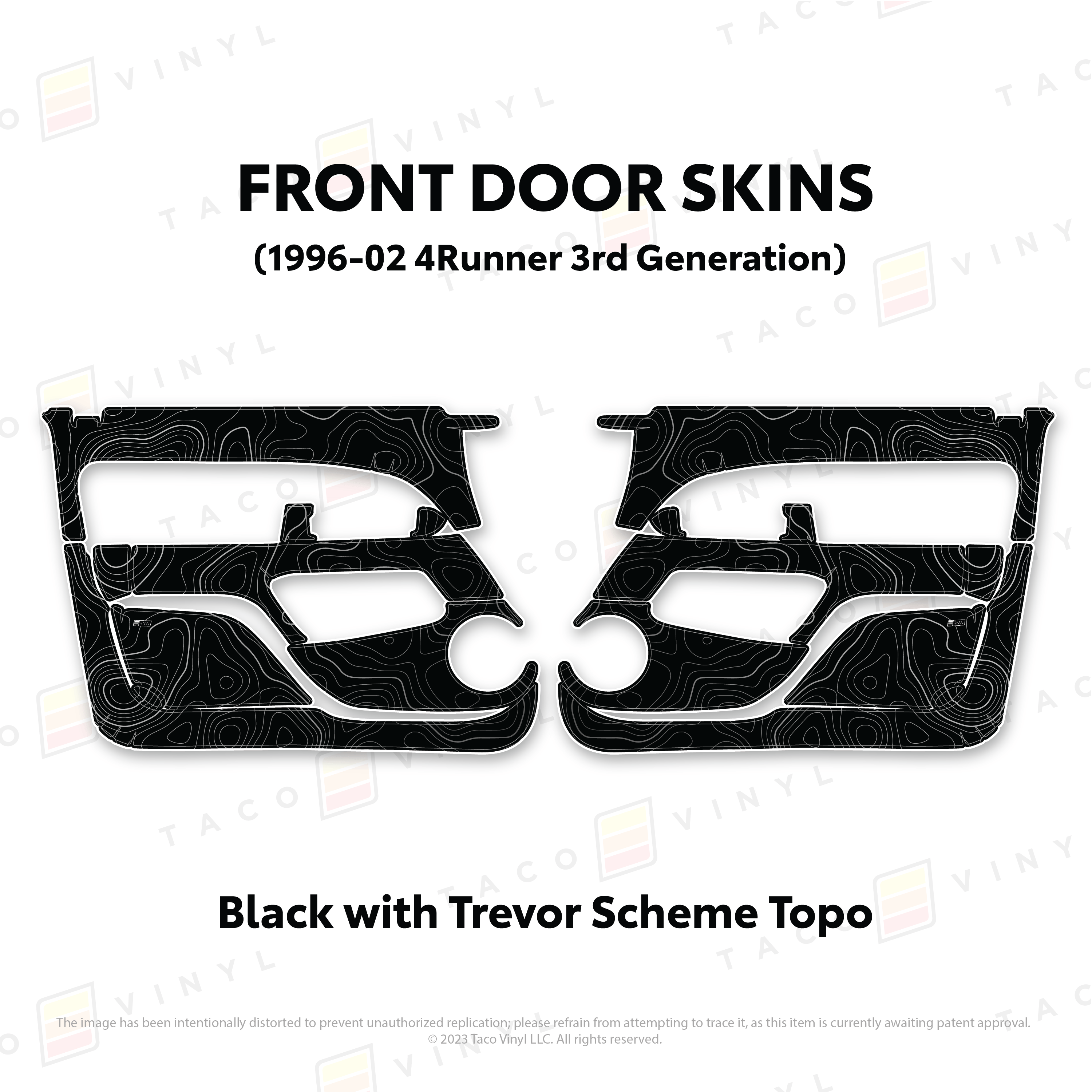 Taco Vinyl Protective Vinyl Front Driver/Passenger / Black w/Trevor Scheme Topo 1996-2002 4Runner Door Skins