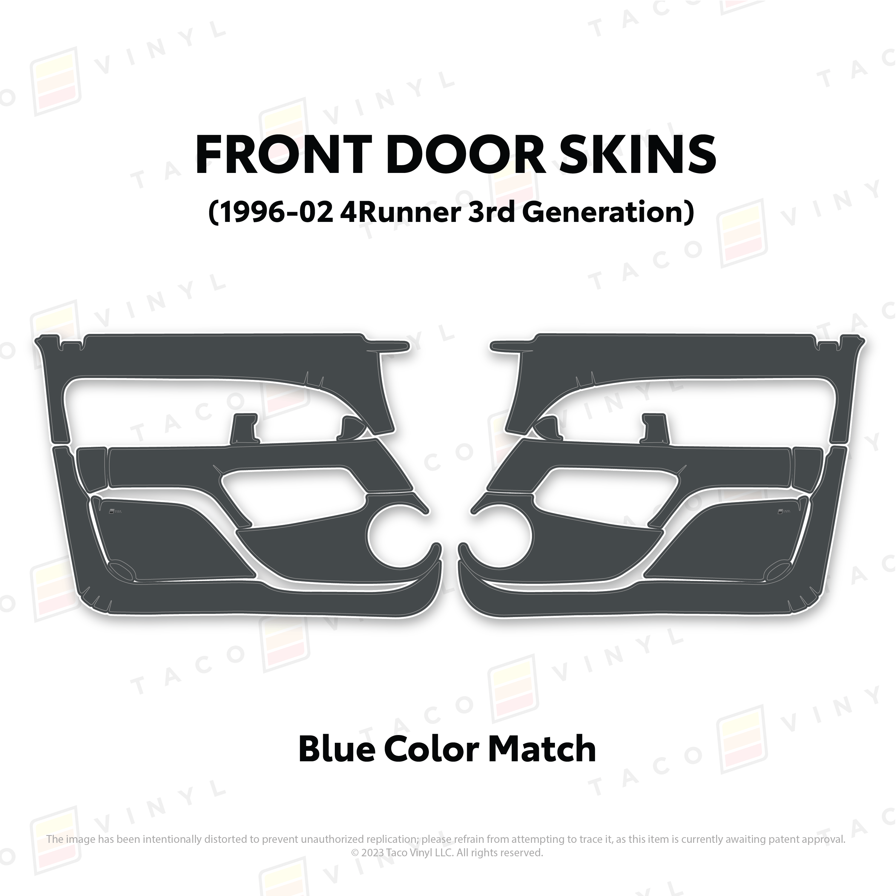 Taco Vinyl Protective Vinyl Front Driver/Passenger / Blue Color Match 1996-2002 4Runner Door Skins