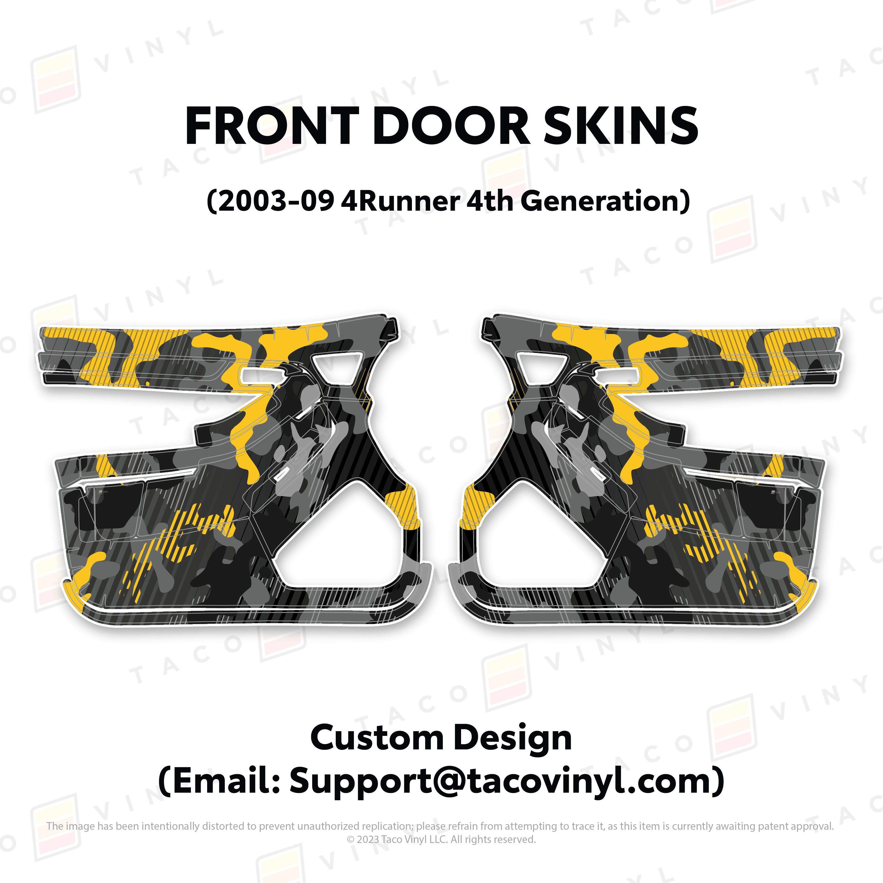 Taco Vinyl Protective Vinyl Front Driver/Passenger / Custom Designs (Email: Support@tacovinyl.com) 2003-2009 4Runner Door Skins