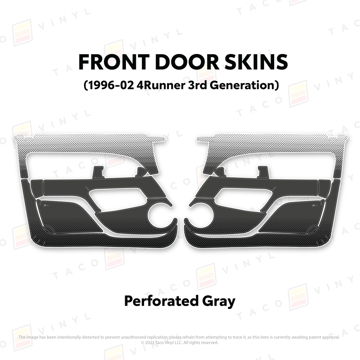 Taco Vinyl Protective Vinyl Front Driver/Passenger / Perforated Gray 1996-2002 4Runner Door Skins