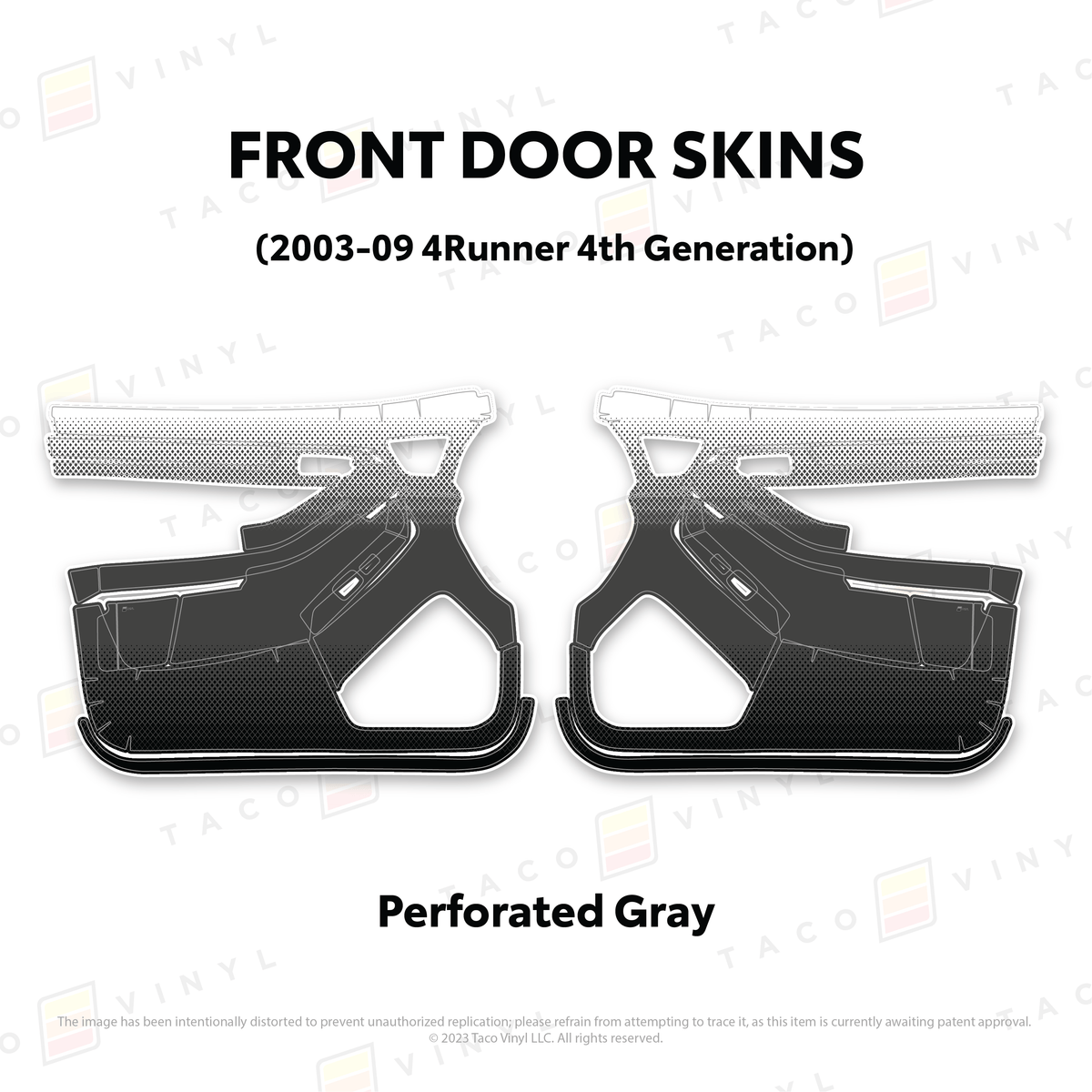 Taco Vinyl Protective Vinyl Front Driver/Passenger / Perforated Gray 2003-2009 4Runner Door Skins