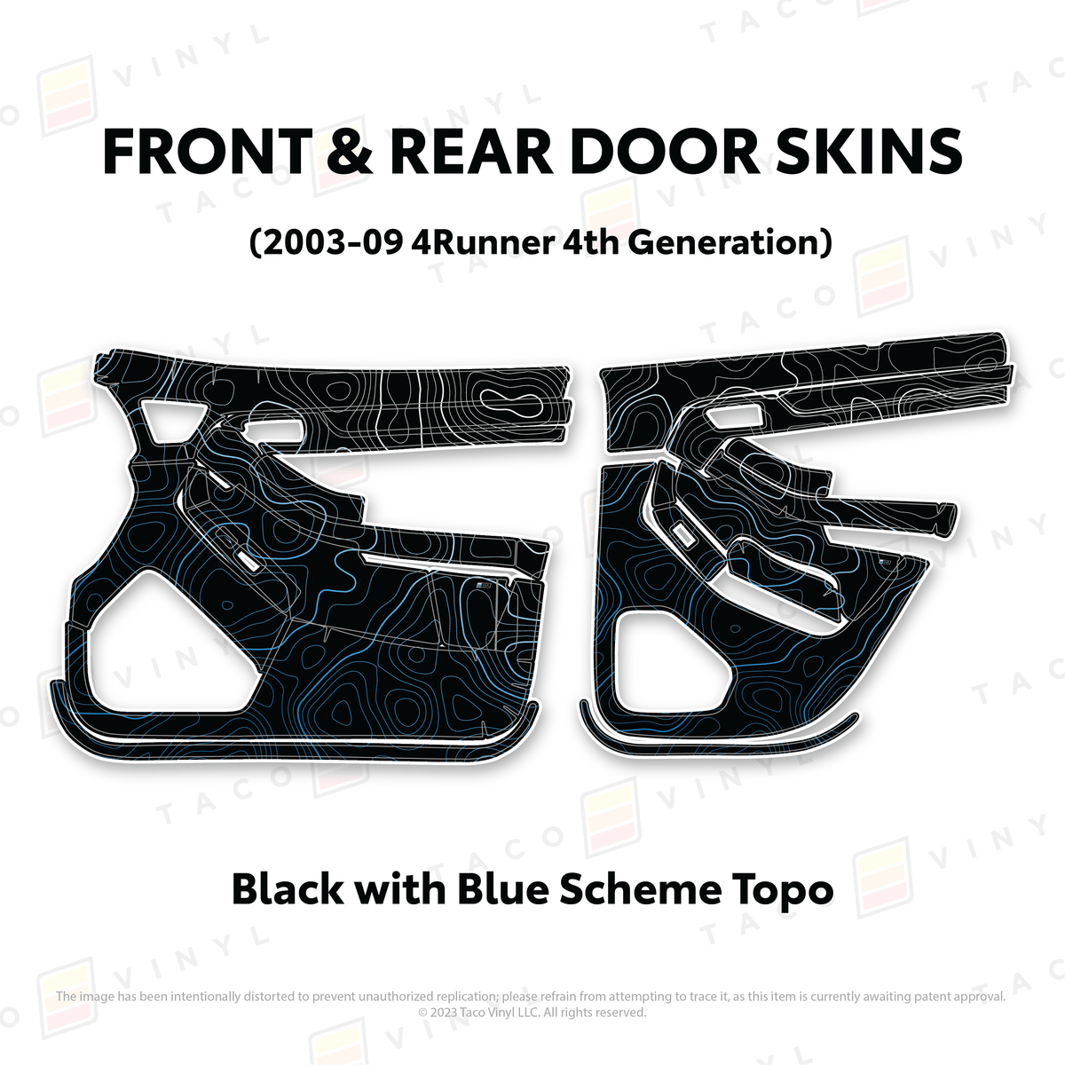 Taco Vinyl Protective Vinyl Front & Rears / Black w/Blue Scheme Topo 2003-2009 4Runner Door Skins