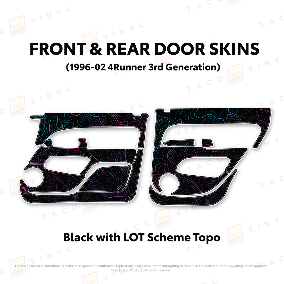 Taco Vinyl Protective Vinyl Front & Rears / Black w/LOT Scheme Topo 1996-2002 4Runner Door Skins