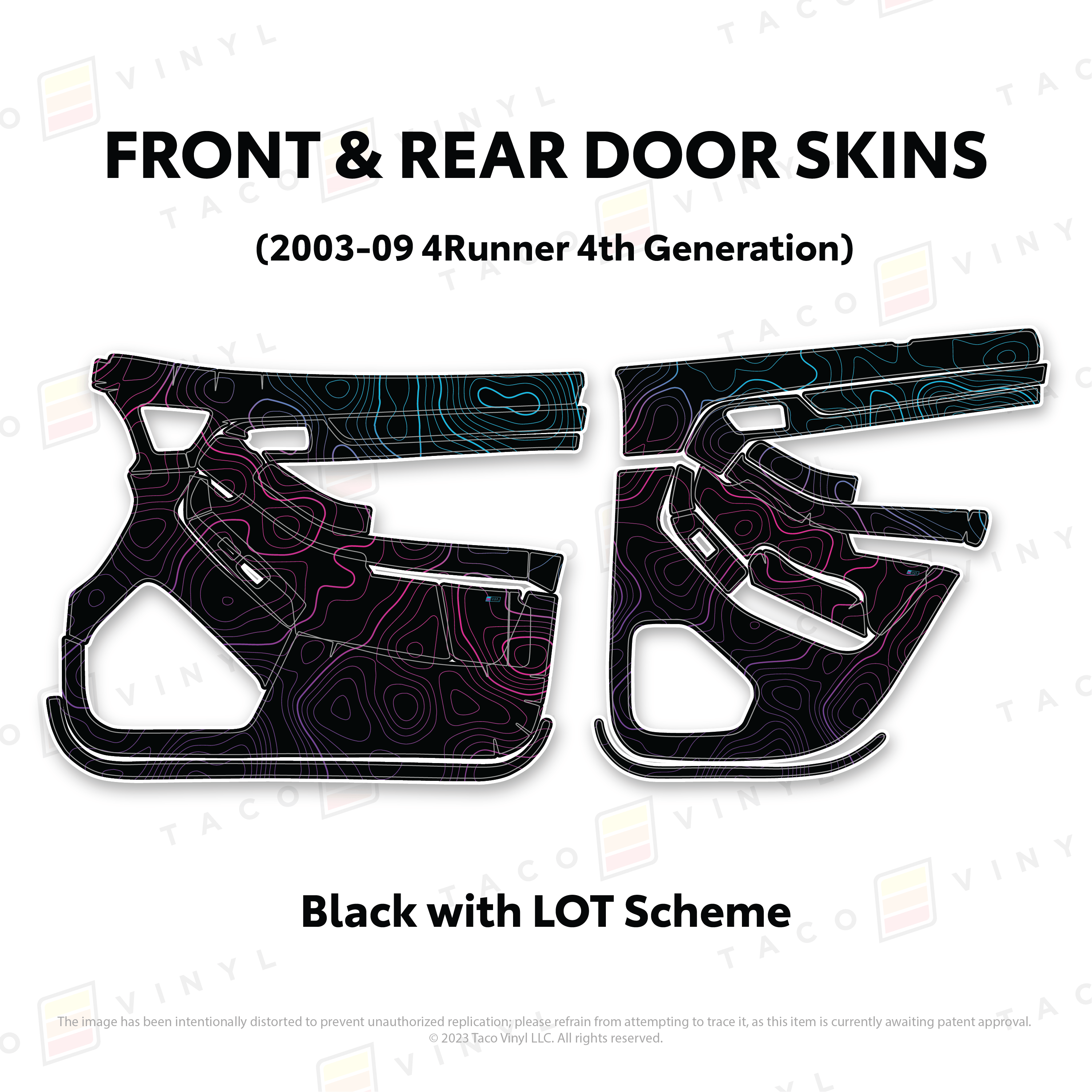 Taco Vinyl Protective Vinyl Front & Rears / Black w/LOT Scheme Topo 2003-2009 4Runner Door Skins