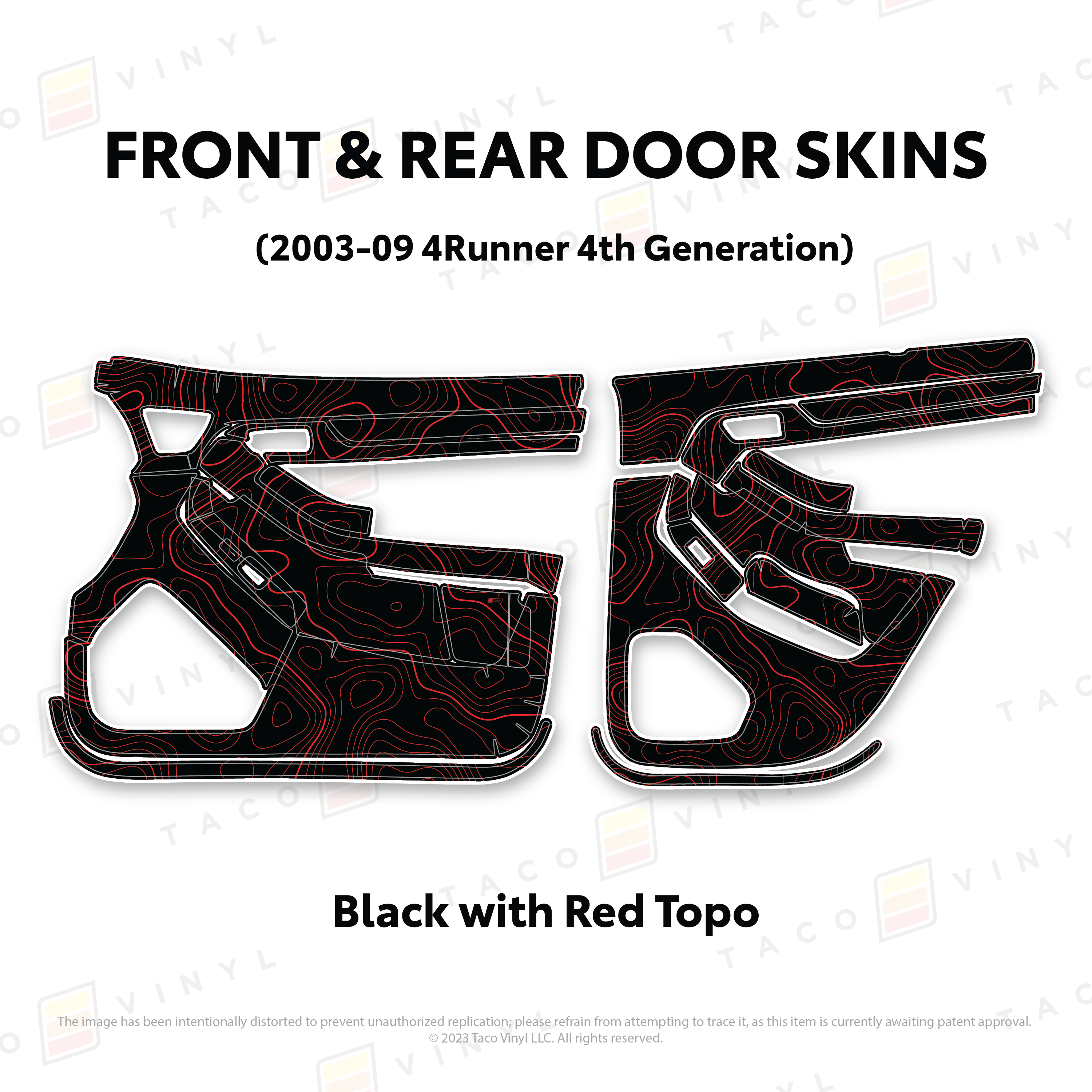 Taco Vinyl Protective Vinyl Front & Rears / Black w/Red Topo 2003-2009 4Runner Door Skins