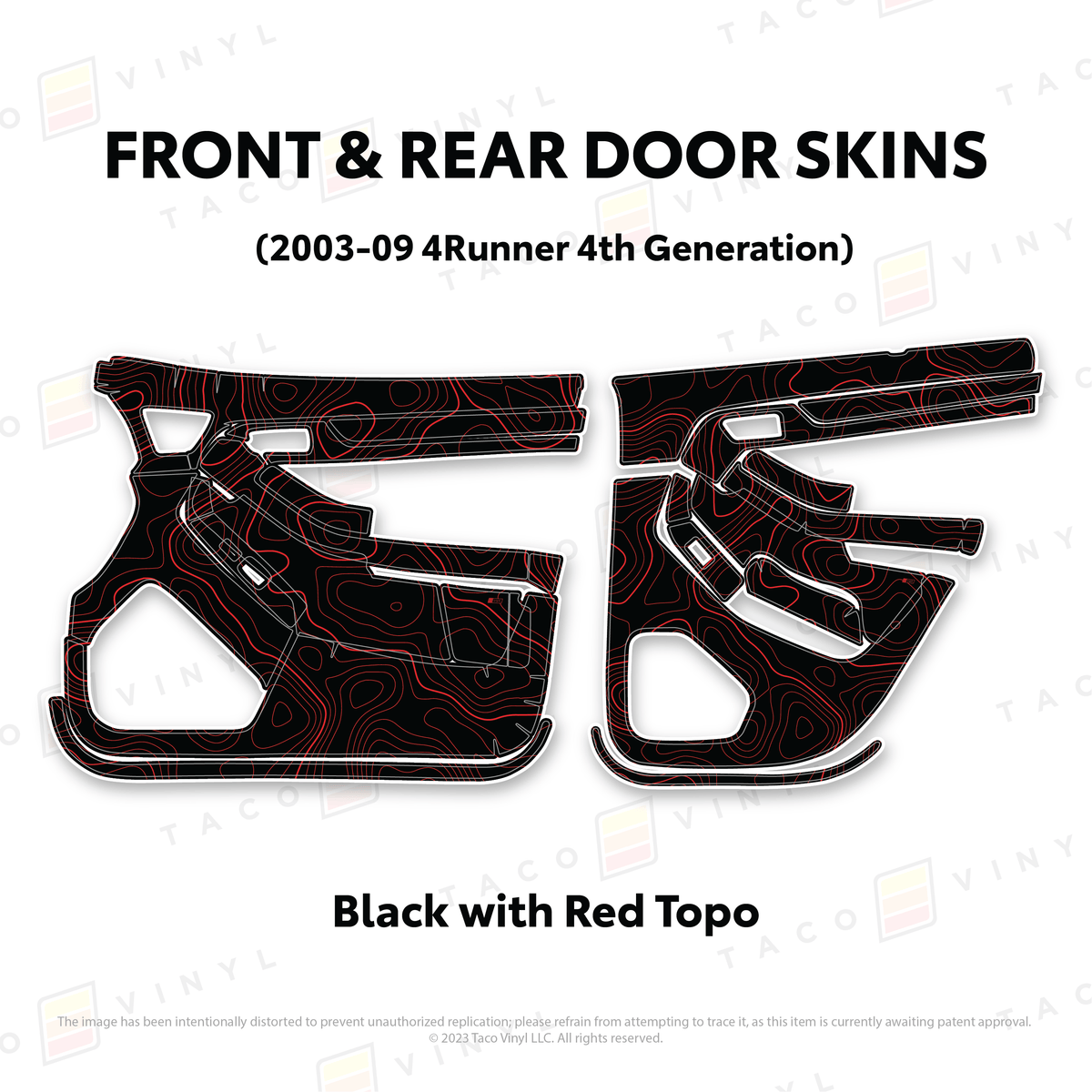Taco Vinyl Protective Vinyl Front & Rears / Black w/Red Topo 2003-2009 4Runner Door Skins