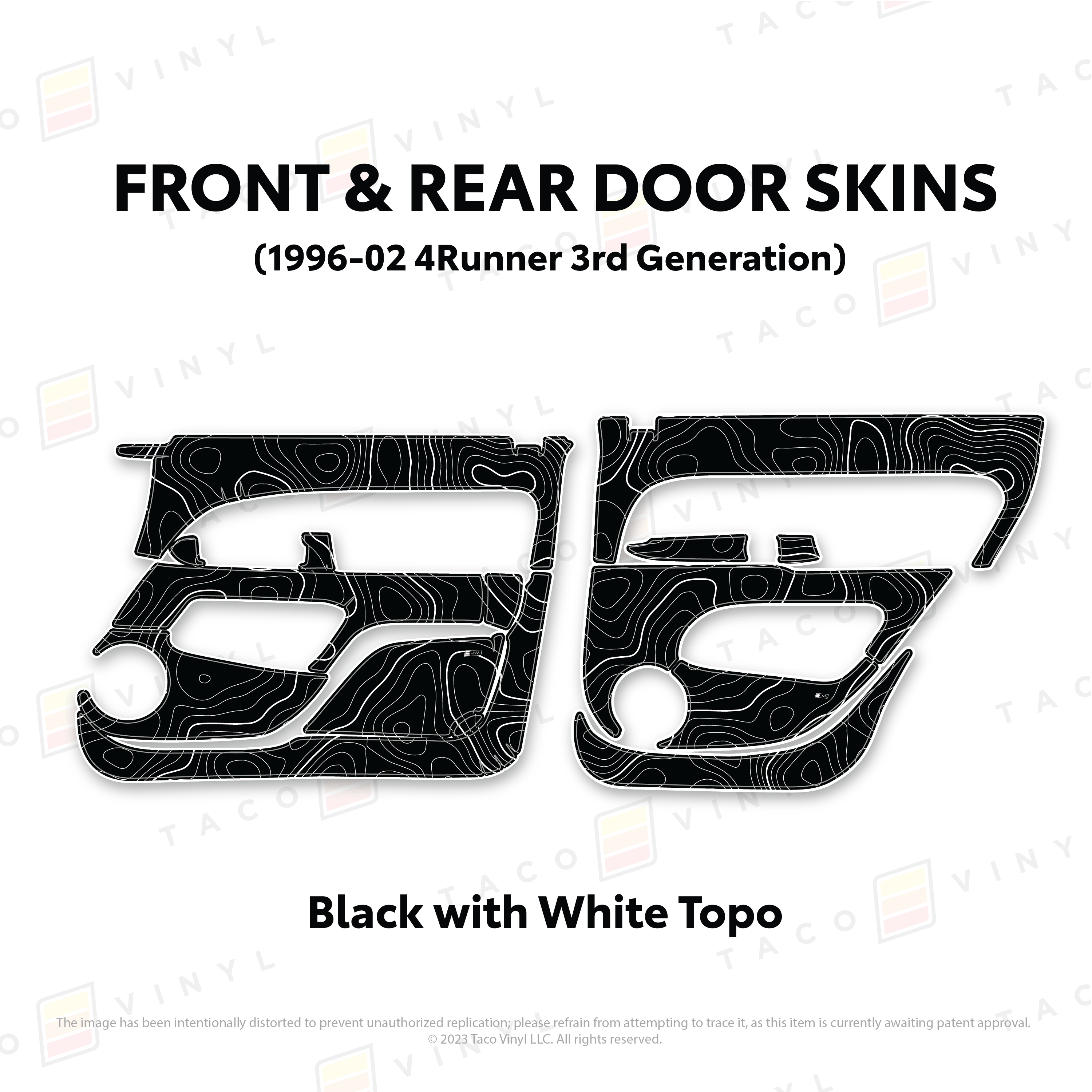 Taco Vinyl Protective Vinyl Front & Rears / Black w/White Topo 1996-2002 4Runner Door Skins