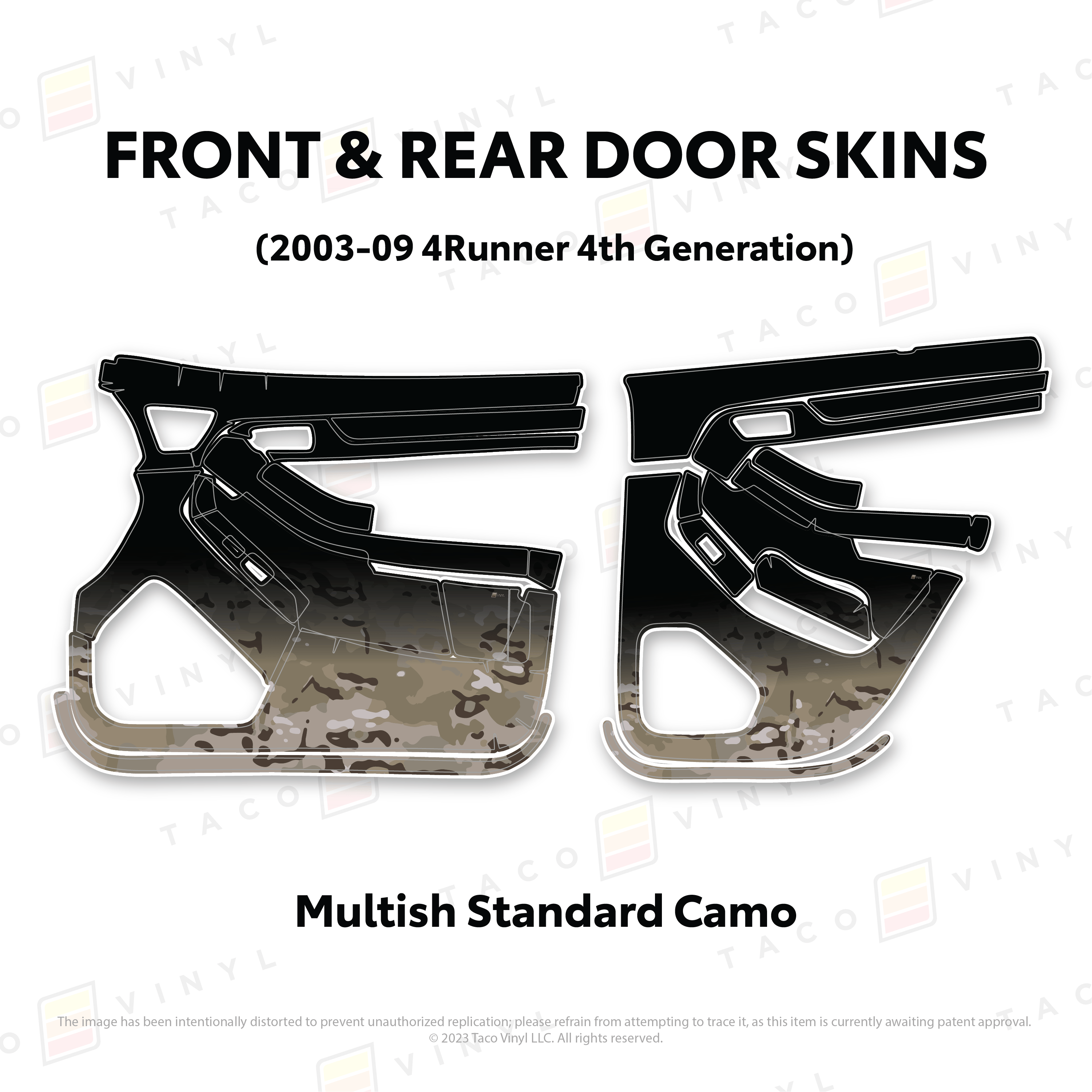 Taco Vinyl Protective Vinyl Front & Rears / Multish Standard Camo 2003-2009 4Runner Door Skins