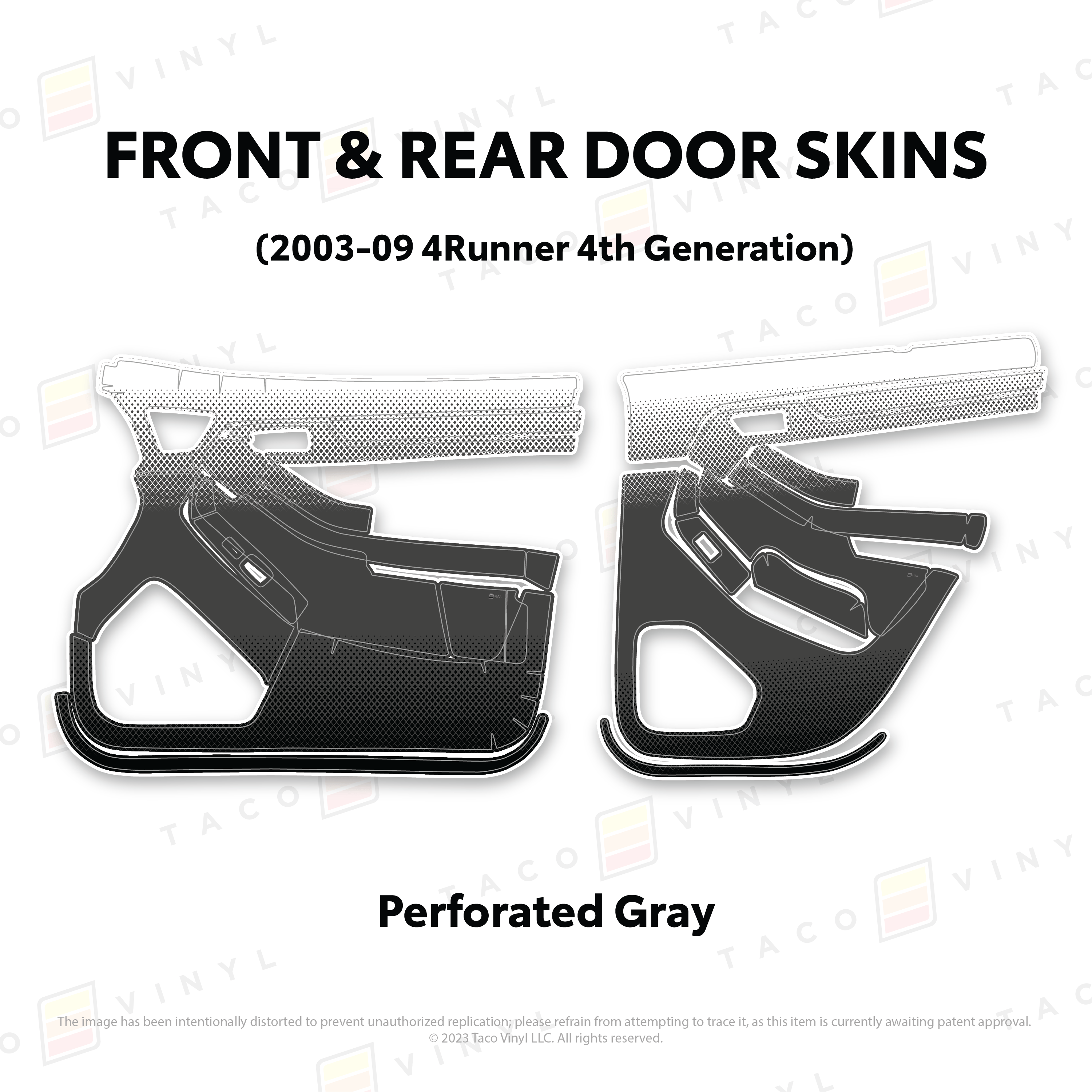 Taco Vinyl Protective Vinyl Front & Rears / Perforated Gray 2003-2009 4Runner Door Skins