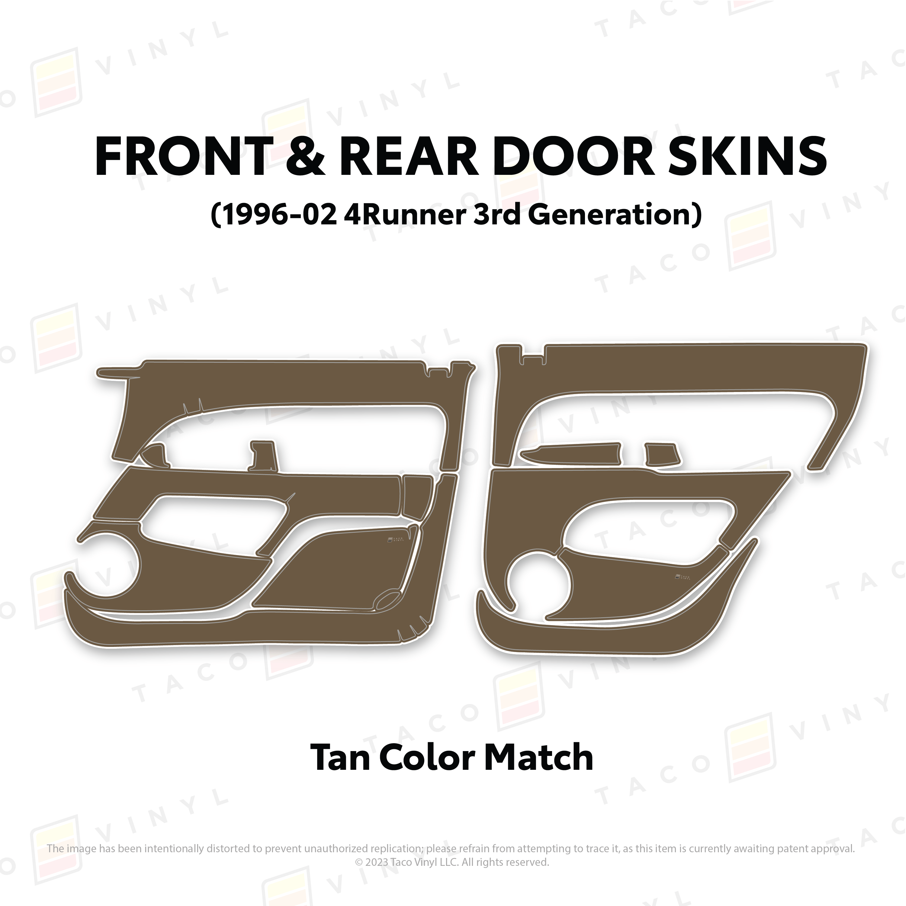 Taco Vinyl Protective Vinyl Front & Rears / Tan Color Match 1996-2002 4Runner Door Skins