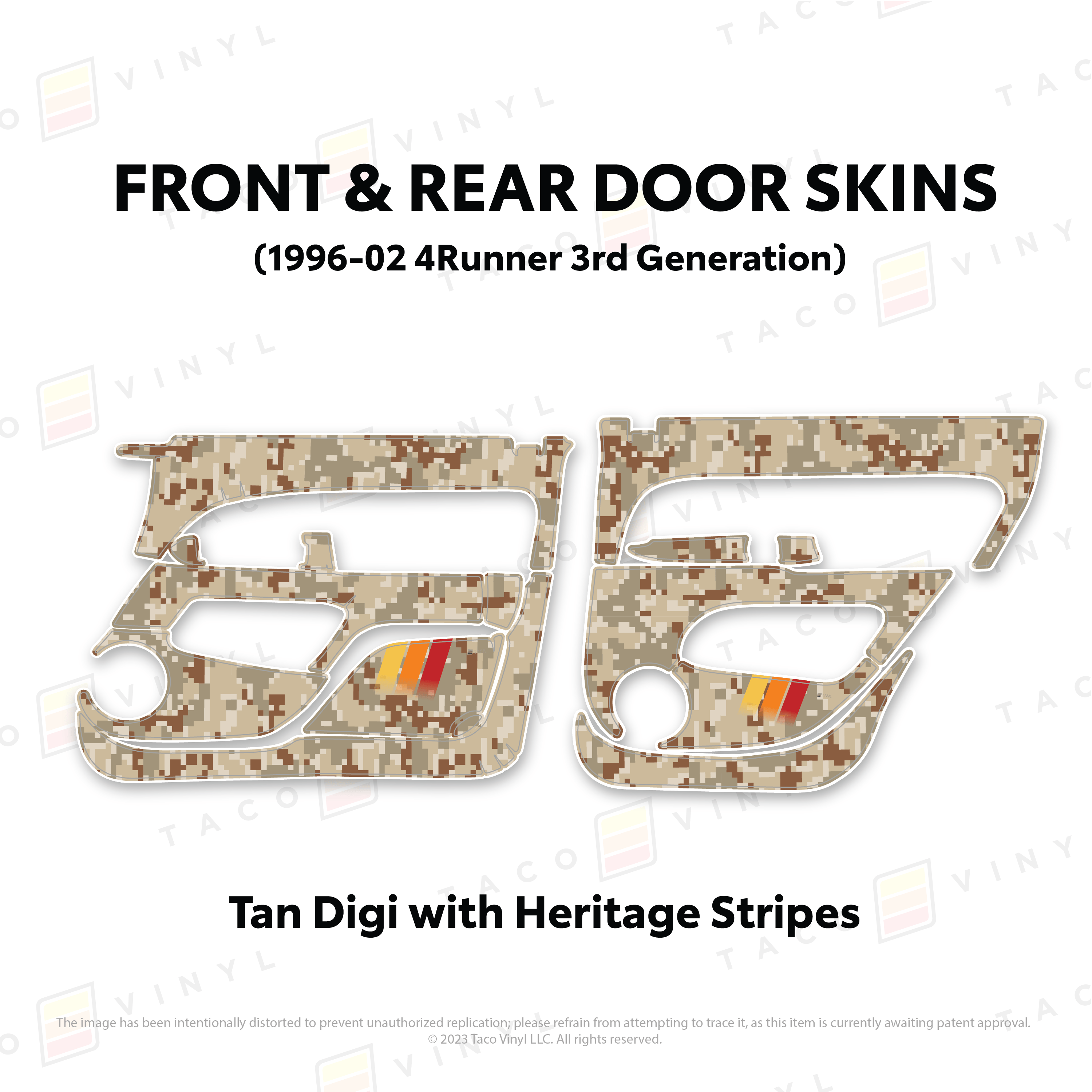 Taco Vinyl Protective Vinyl Front & Rears / Tan Digi Camo w/Heritage Stripes 1996-2002 4Runner Door Skins