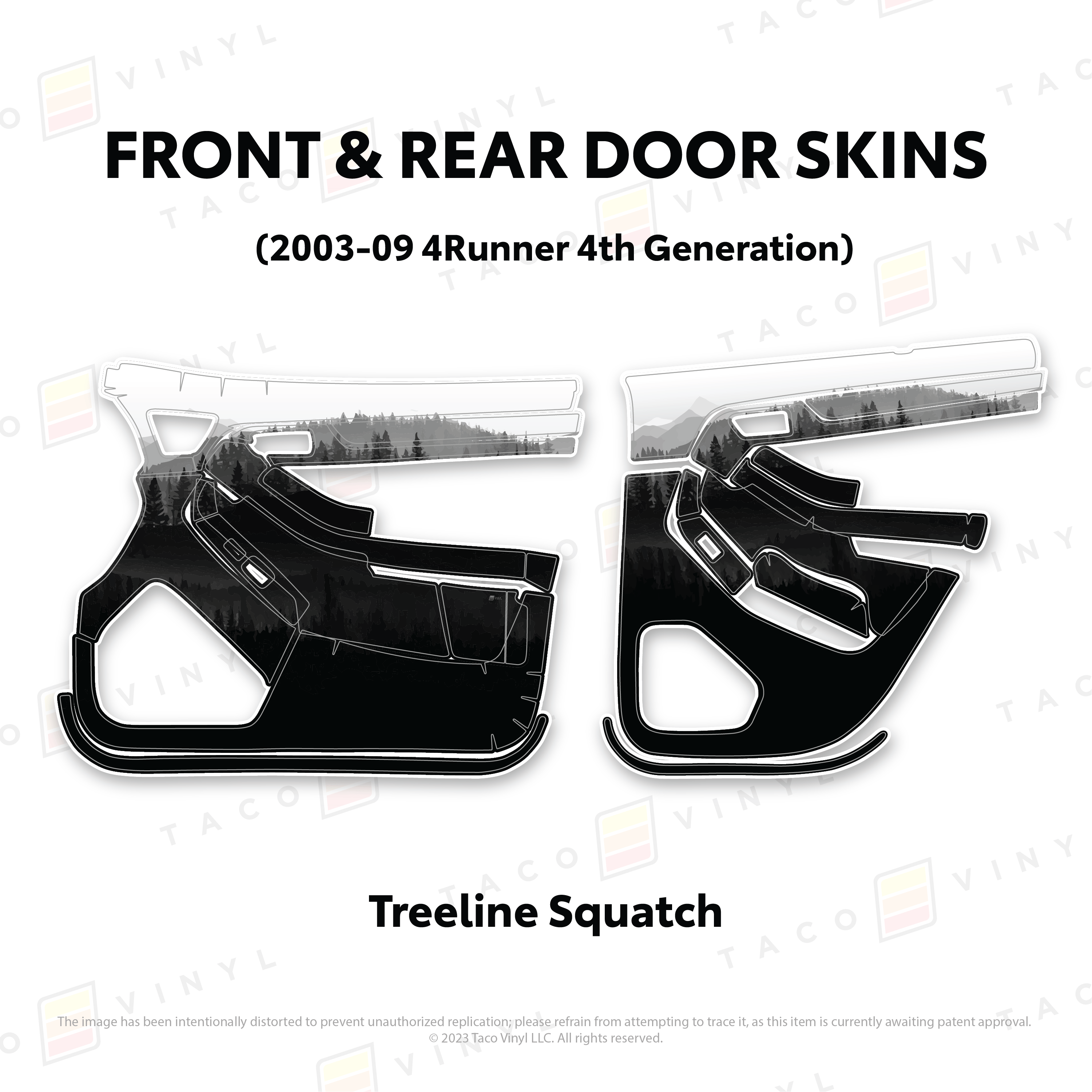 Taco Vinyl Protective Vinyl Front & Rears / Treeline Squatch 2003-2009 4Runner Door Skins