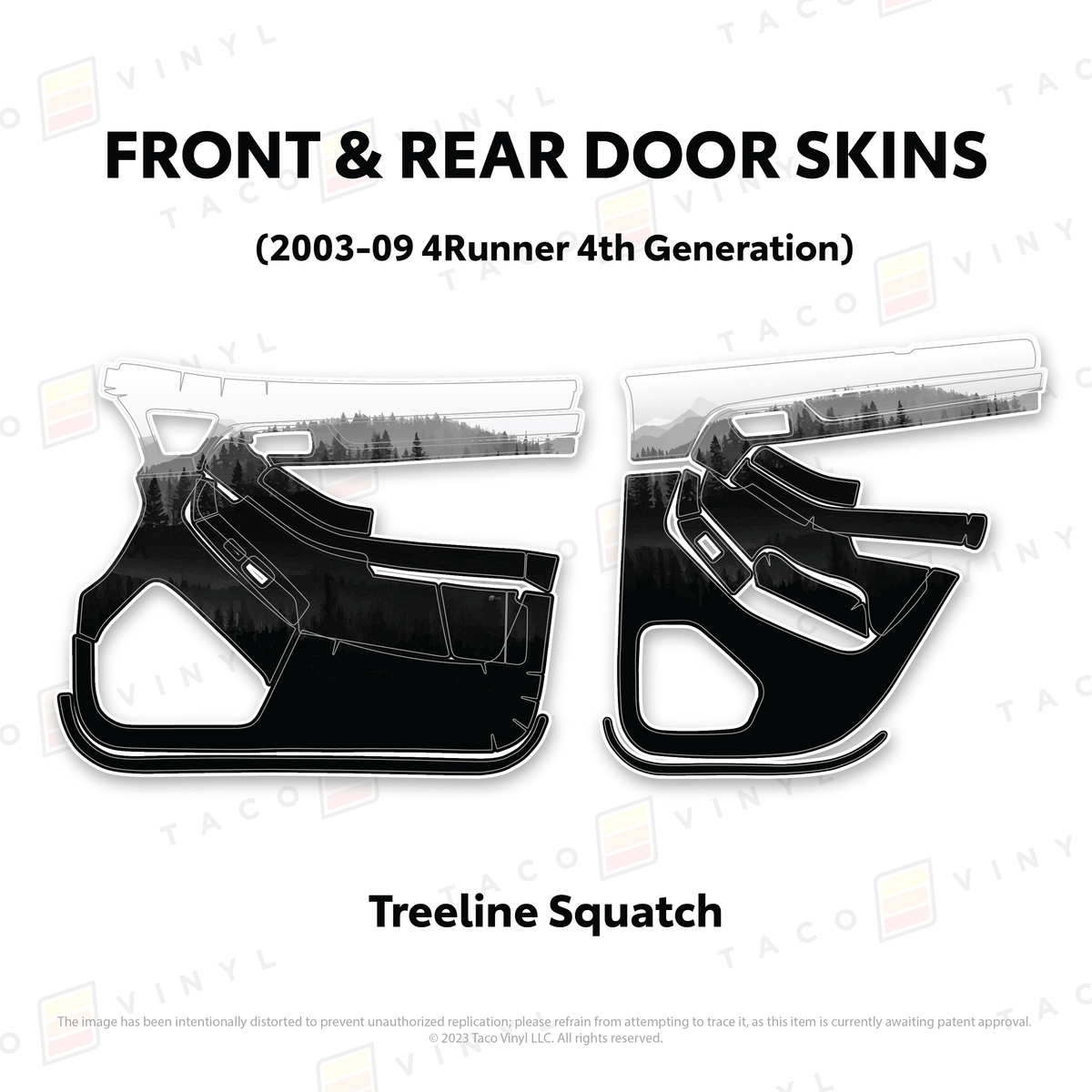 Taco Vinyl Protective Vinyl Front & Rears / Treeline Squatch 2003-2009 4Runner Door Skins