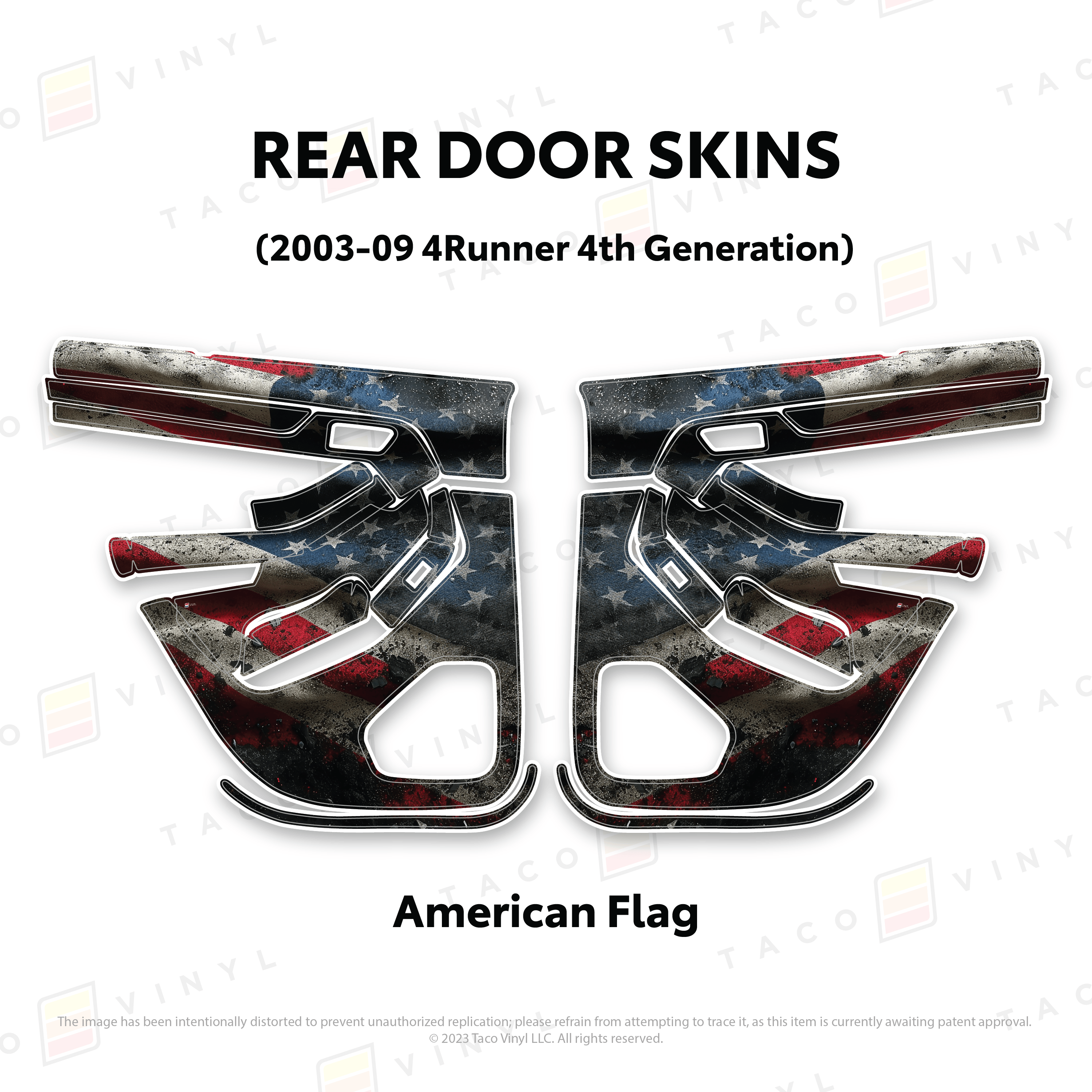 Taco Vinyl Protective Vinyl Rear Driver/Passenger / American Flag 2003-2009 4Runner Door Skins