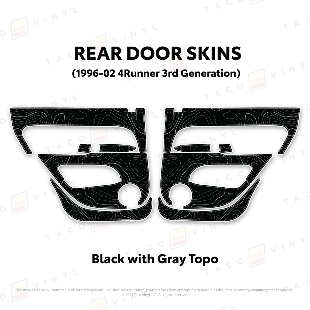 Taco Vinyl Protective Vinyl Rear Driver/Passenger / Black w/Gray Topo 1996-2002 4Runner Door Skins
