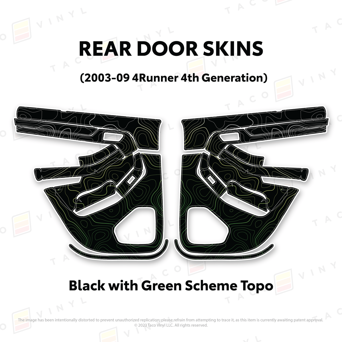 Taco Vinyl Protective Vinyl Rear Driver/Passenger / Black w/Green Scheme Topo 2003-2009 4Runner Door Skins