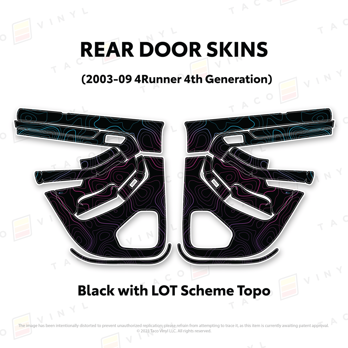 Taco Vinyl Protective Vinyl Rear Driver/Passenger / Black w/LOT Scheme Topo 2003-2009 4Runner Door Skins