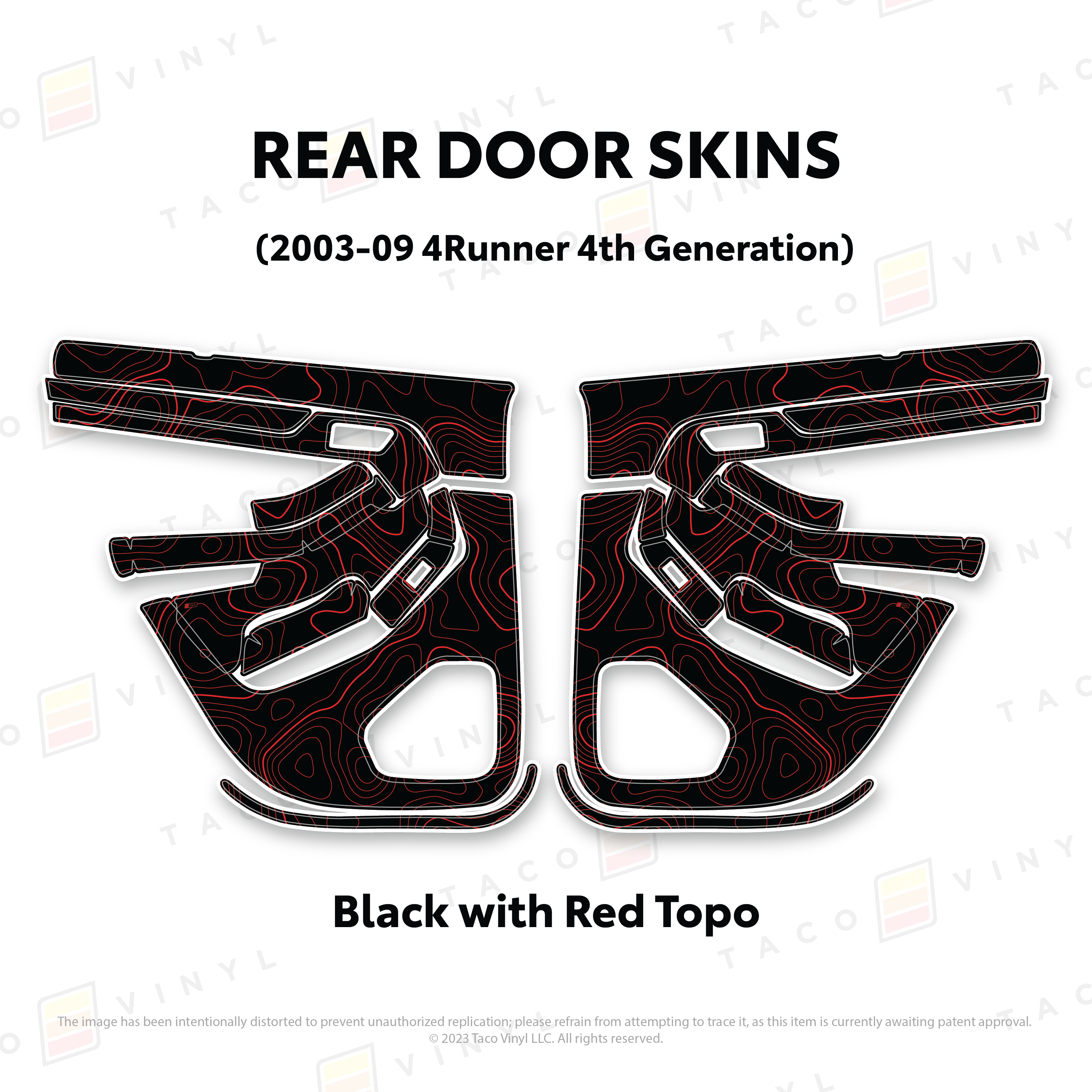 Taco Vinyl Protective Vinyl Rear Driver/Passenger / Black w/Red Topo 2003-2009 4Runner Door Skins