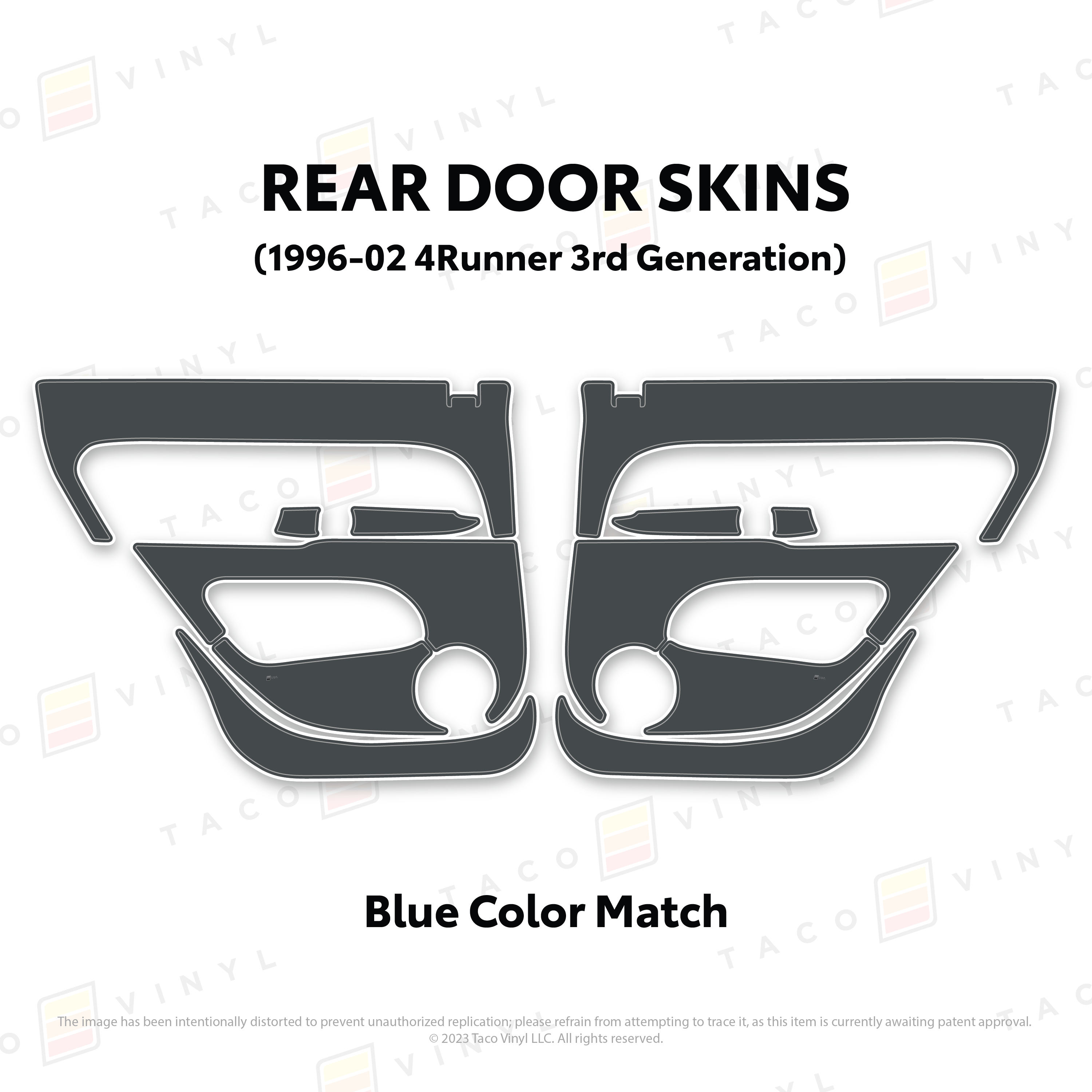 Taco Vinyl Protective Vinyl Rear Driver/Passenger / Blue Color Match 1996-2002 4Runner Door Skins