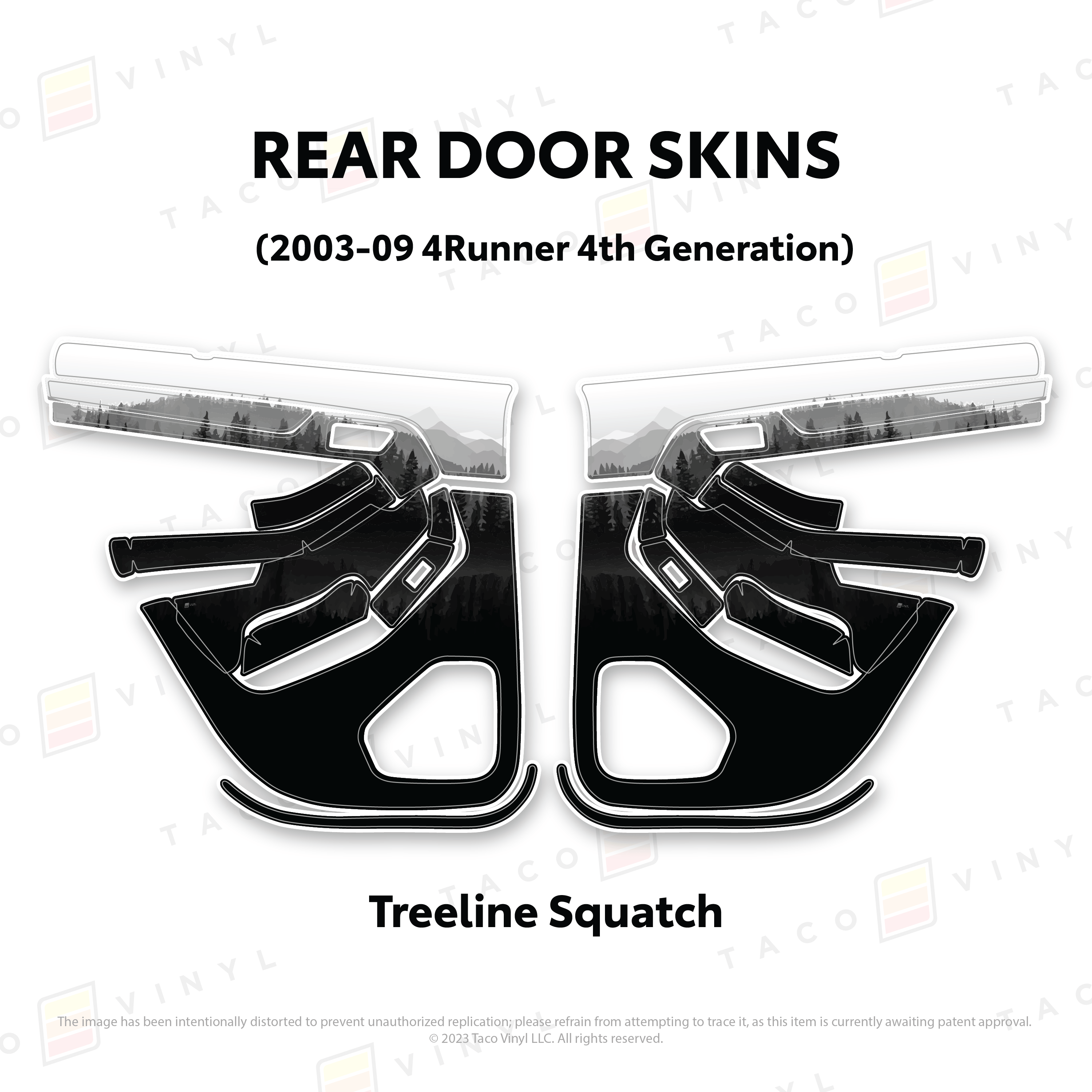 Taco Vinyl Protective Vinyl Rear Driver/Passenger / Treeline Squatch 2003-2009 4Runner Door Skins