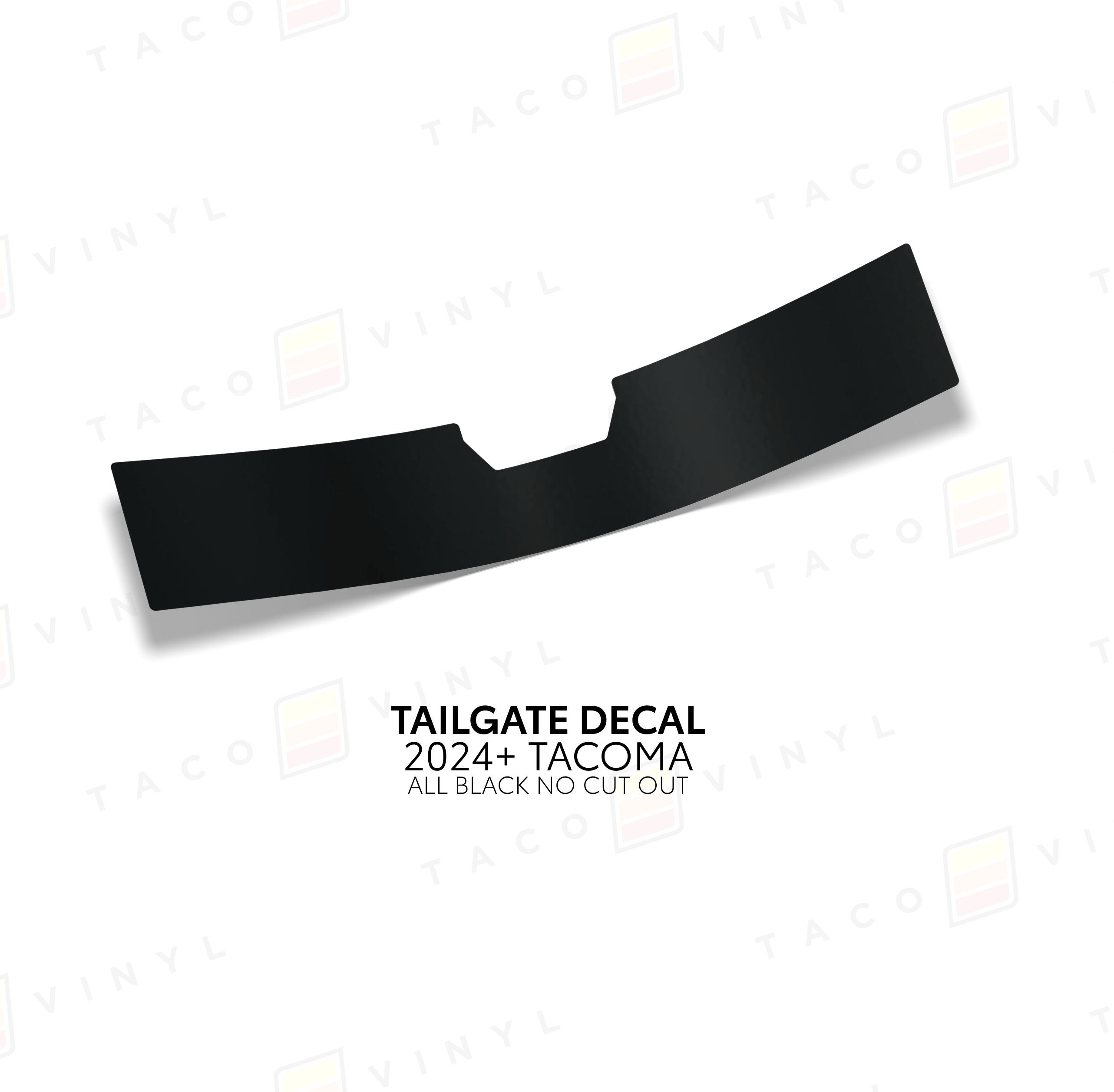 Taco Vinyl Vehicle Decals All Black w/ No Cut Out 2024+ Tacoma Tailgate Topo Decal