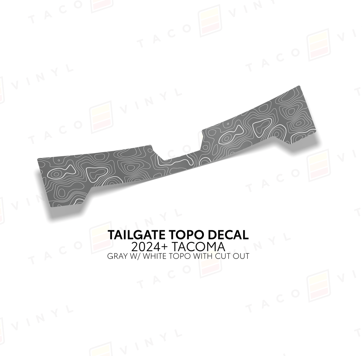 Taco Vinyl Vehicle Decals Gray with White Topo w/ Cut Out 2024+ Tacoma Tailgate Topo Decal