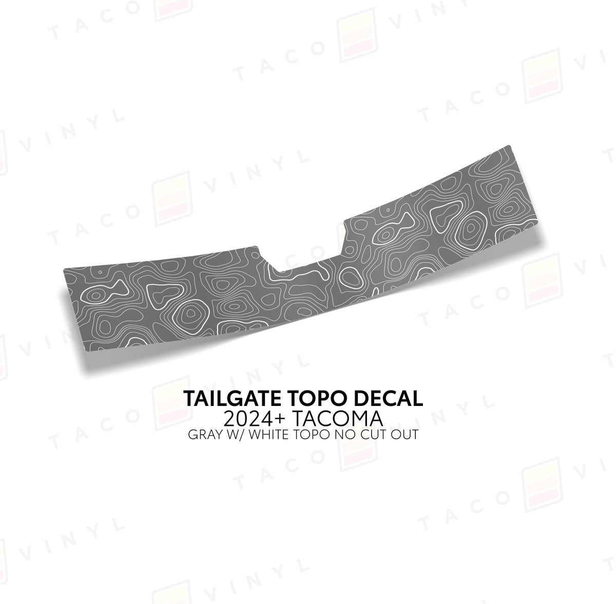 Taco Vinyl Vehicle Decals Gray with White Topo w/ No Cut Out 2024+ Tacoma Tailgate Topo Decal