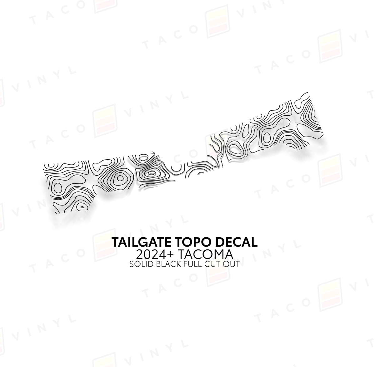Taco Vinyl Vehicle Decals Satin Black Topo Cut Out 2024+ Tacoma Tailgate Topo Decal