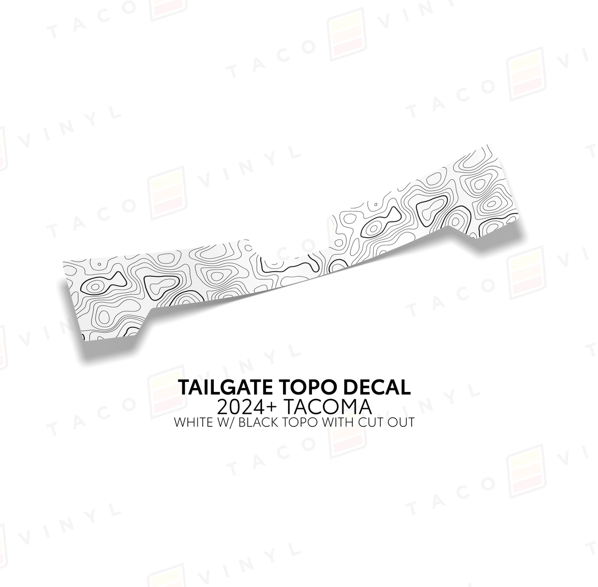 Taco Vinyl Vehicle Decals White with Black Topo w/ Cut Out 2024+ Tacoma Tailgate Topo Decal