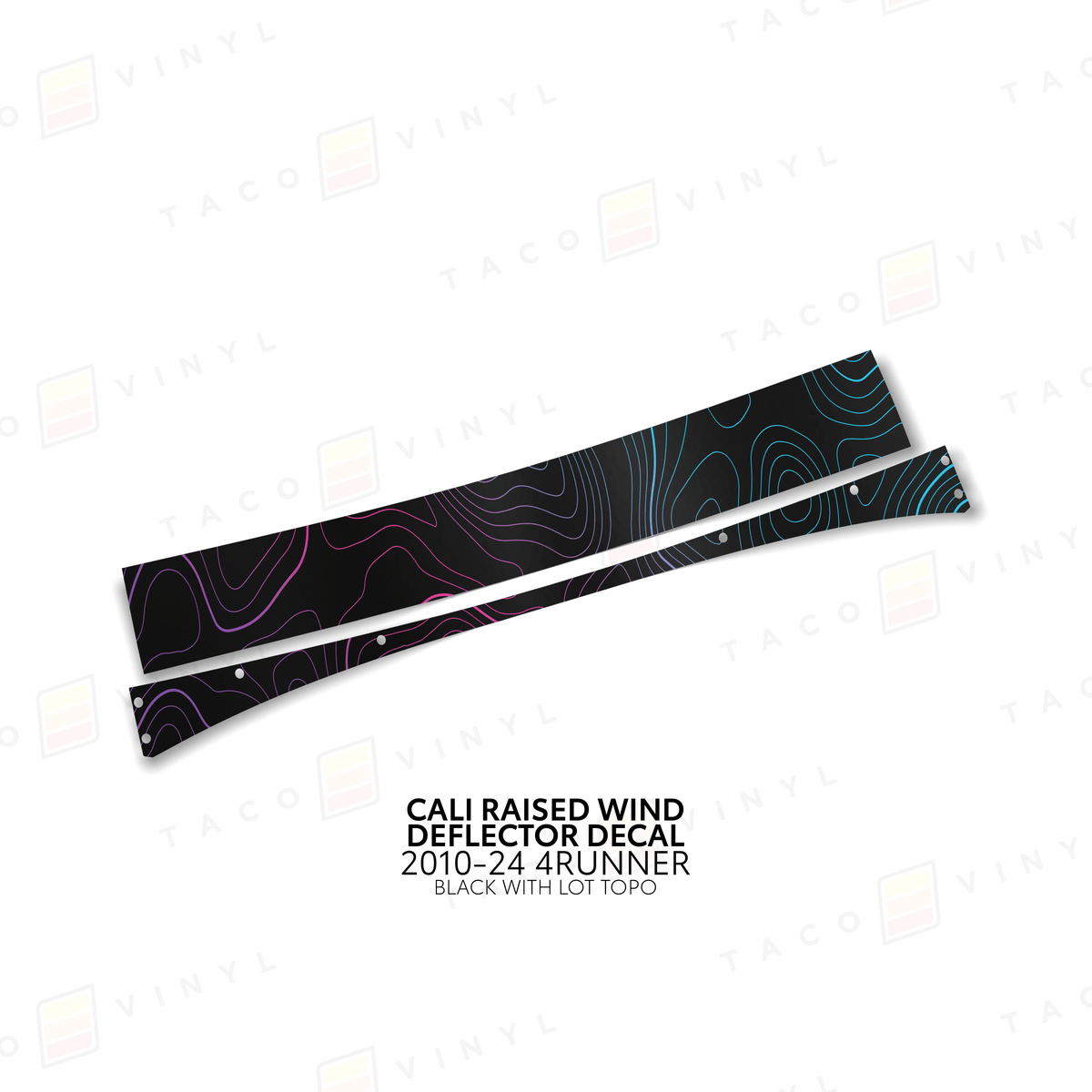 Taco Vinyl Vinyl Black w/ LOT Topo / 2010-24 4Runner Cali Raised Wind Deflector Decal