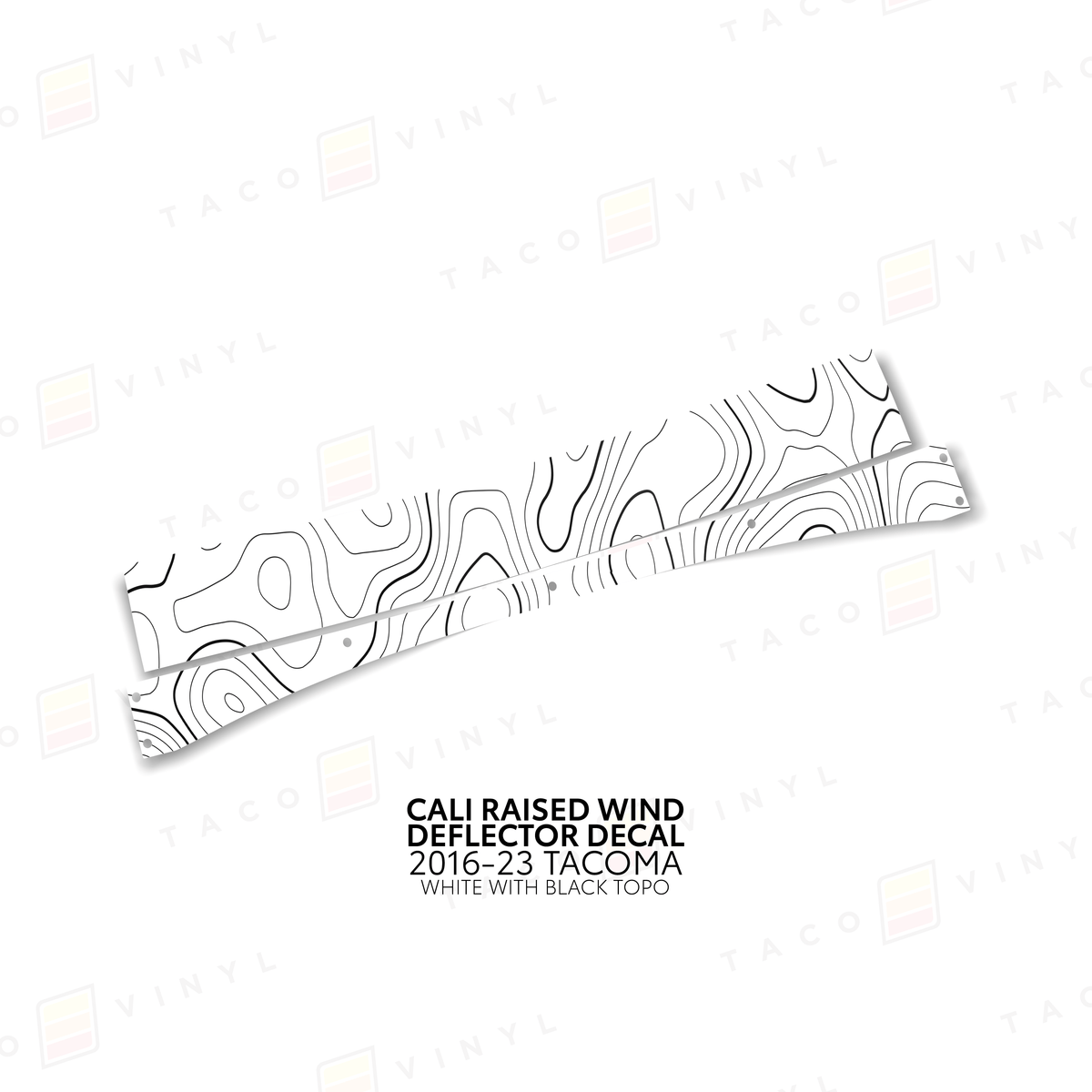 Taco Vinyl Vinyl White w/ Black Topo / 2016-2023 Tacoma Cali Raised Wind Deflector Decal